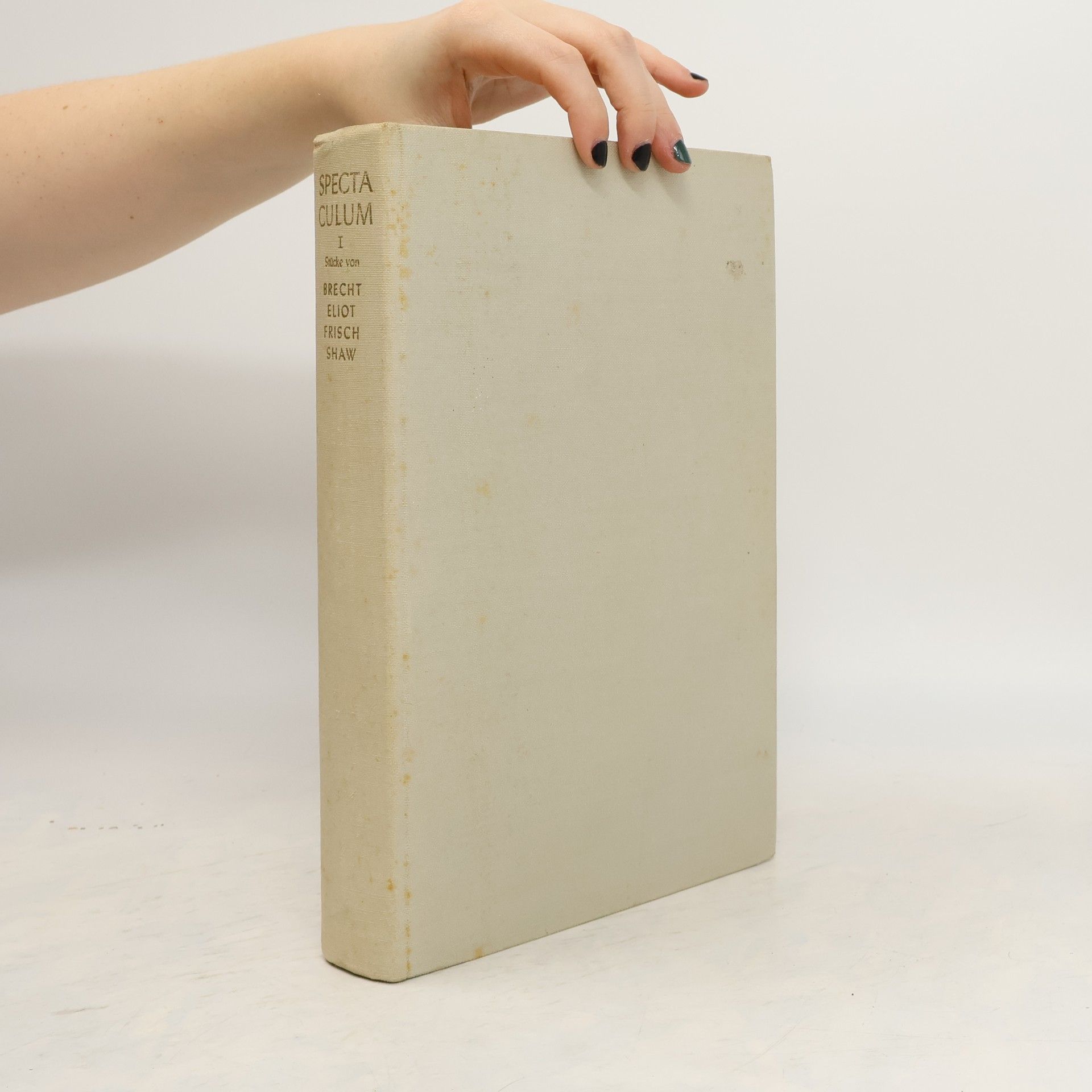 Collectif d'auteurs Spectaculum I - Moderne Theaterstücke