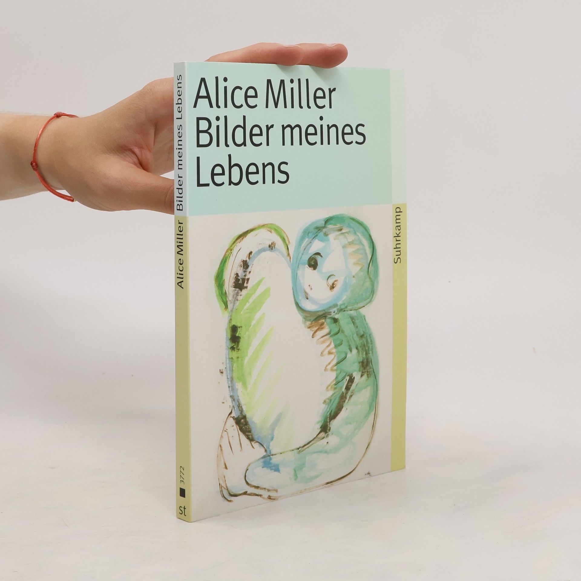 Alice Miller Bilder meines Lebens