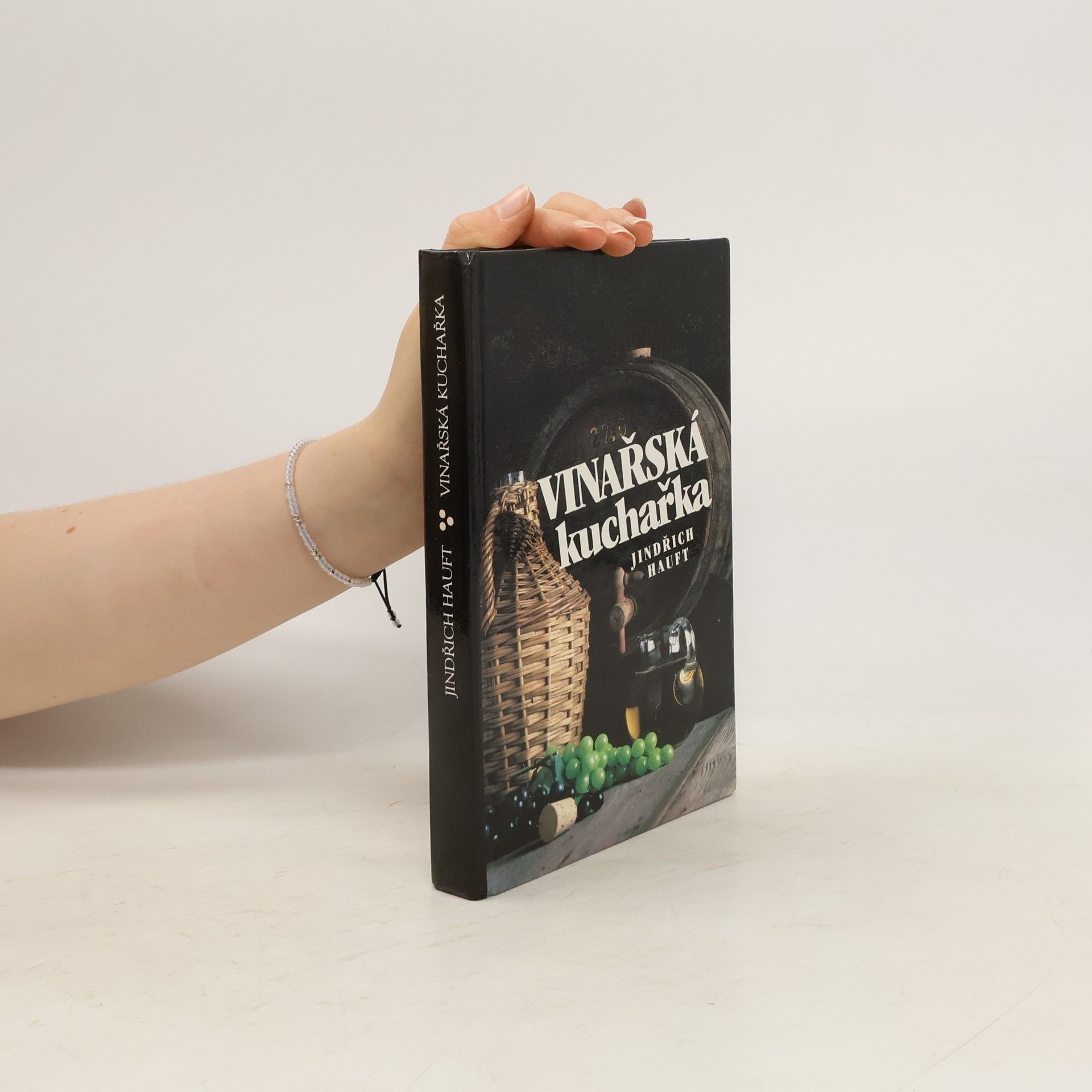 Jindřich Hauft Vinařská kuchařka