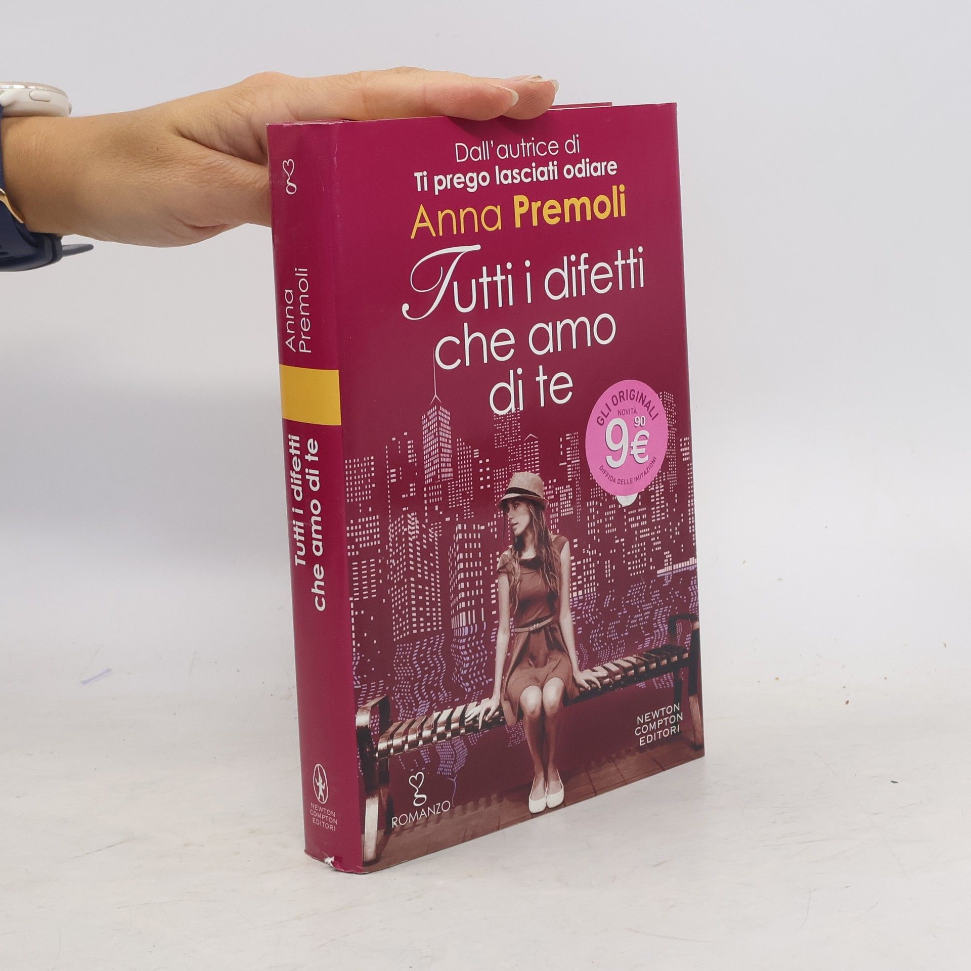 Anna Premoli Tutti i difetti che amo di te