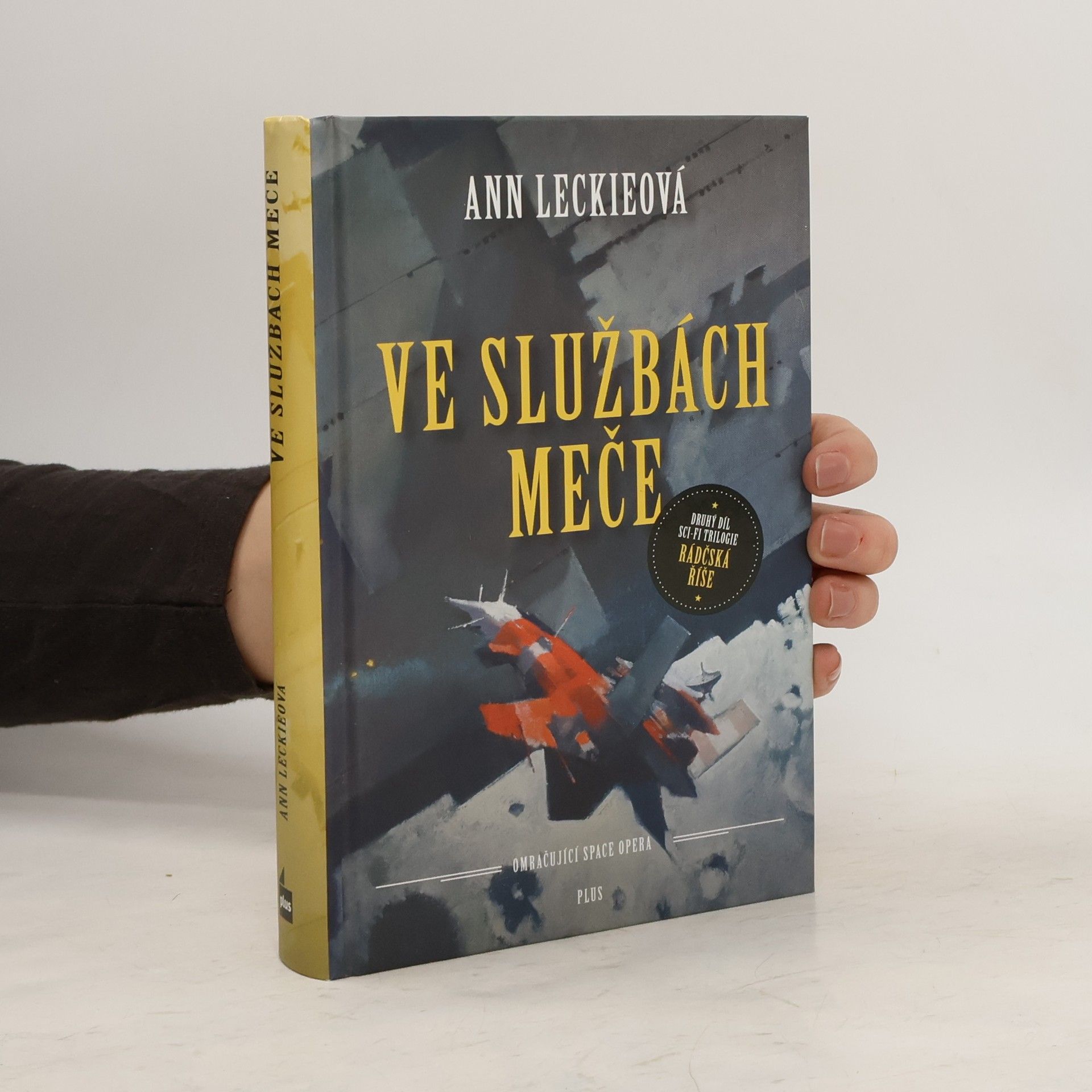 Ann Leckie Ve službách meče