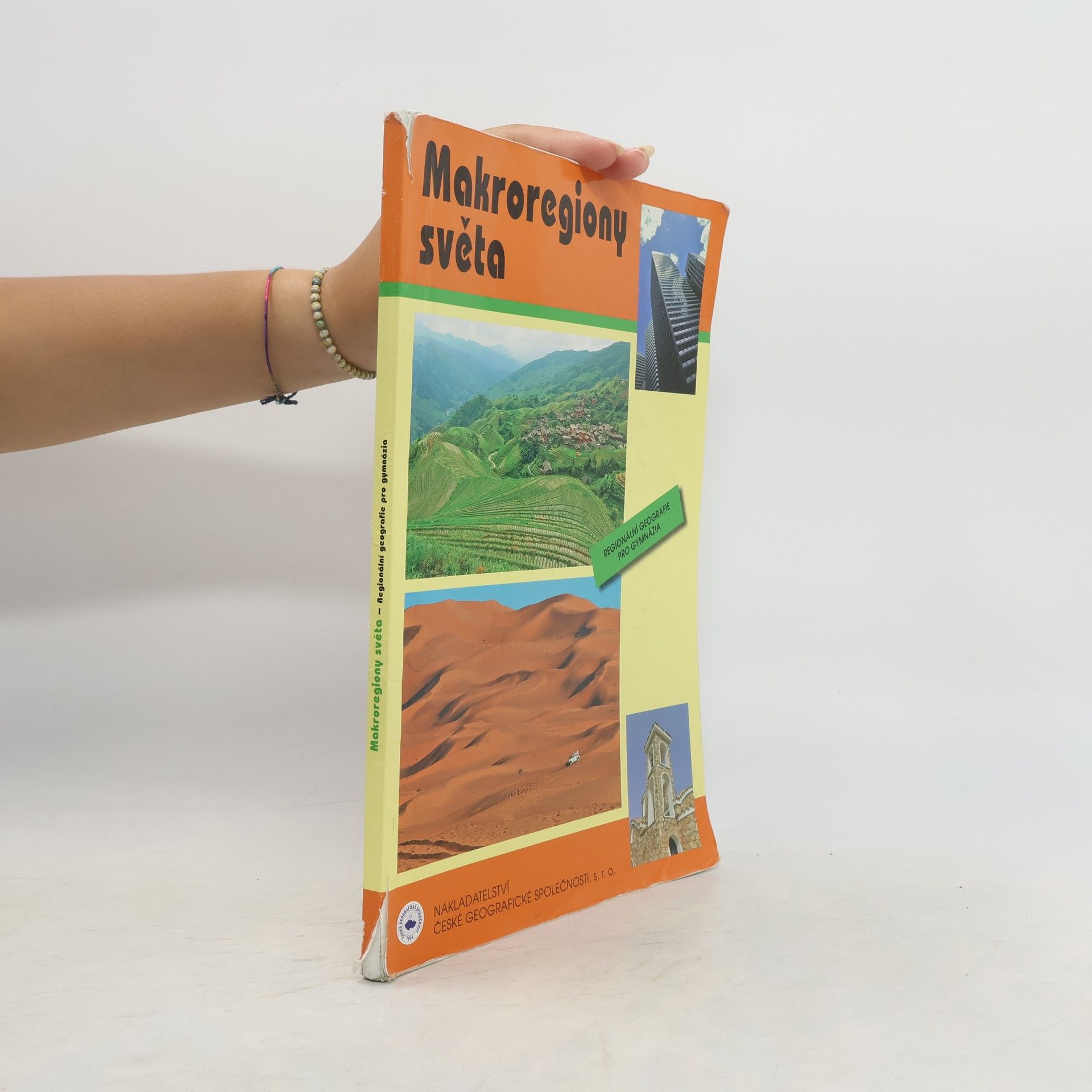 Jiří Anděl Makroregiony světa: Regionální geografie pro gymnázia