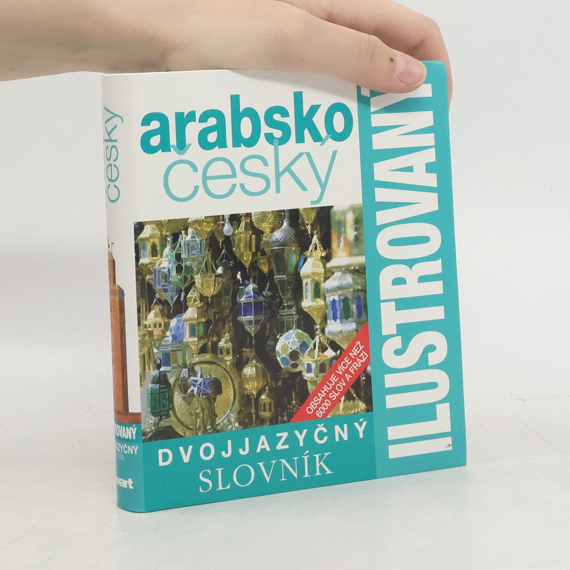 Zuzana Bernardová Dvojjazyčný ilustrovaný slovník arabsko-český