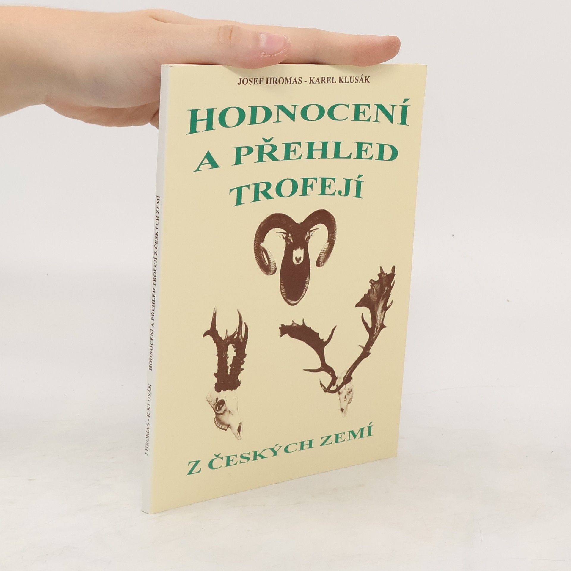 Josef Hromas Hodnocení a přehled trofejí z českých zemí