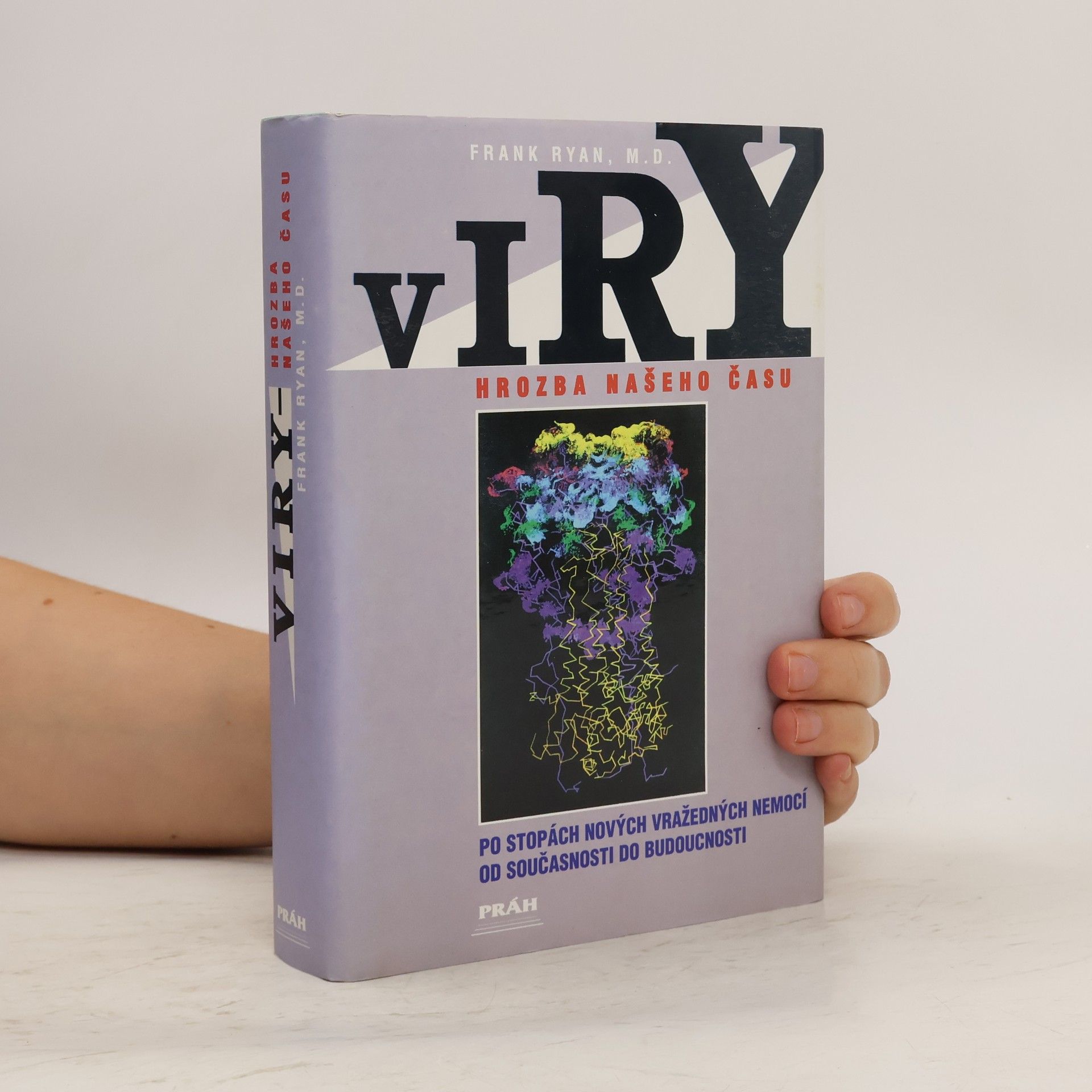 Frank P. Ryan Viry: Hrozba našeho času