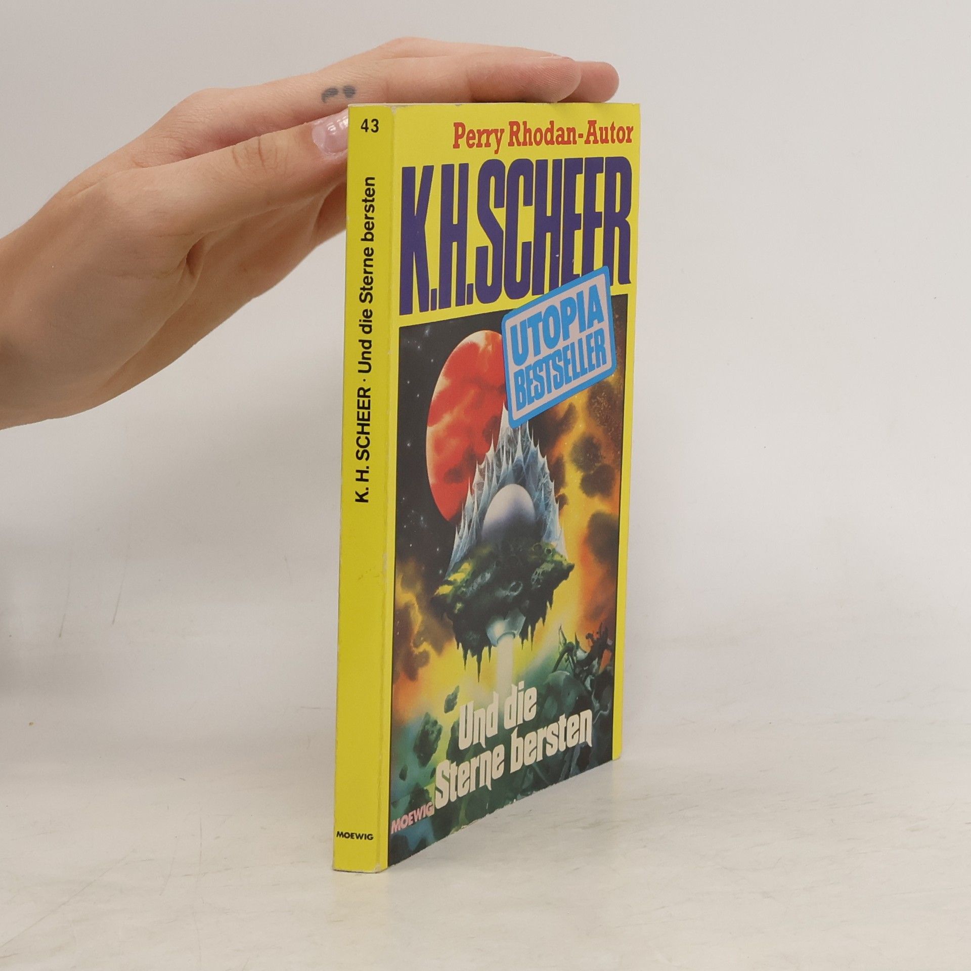 Karl H. Scheer Und die Sterne bersten