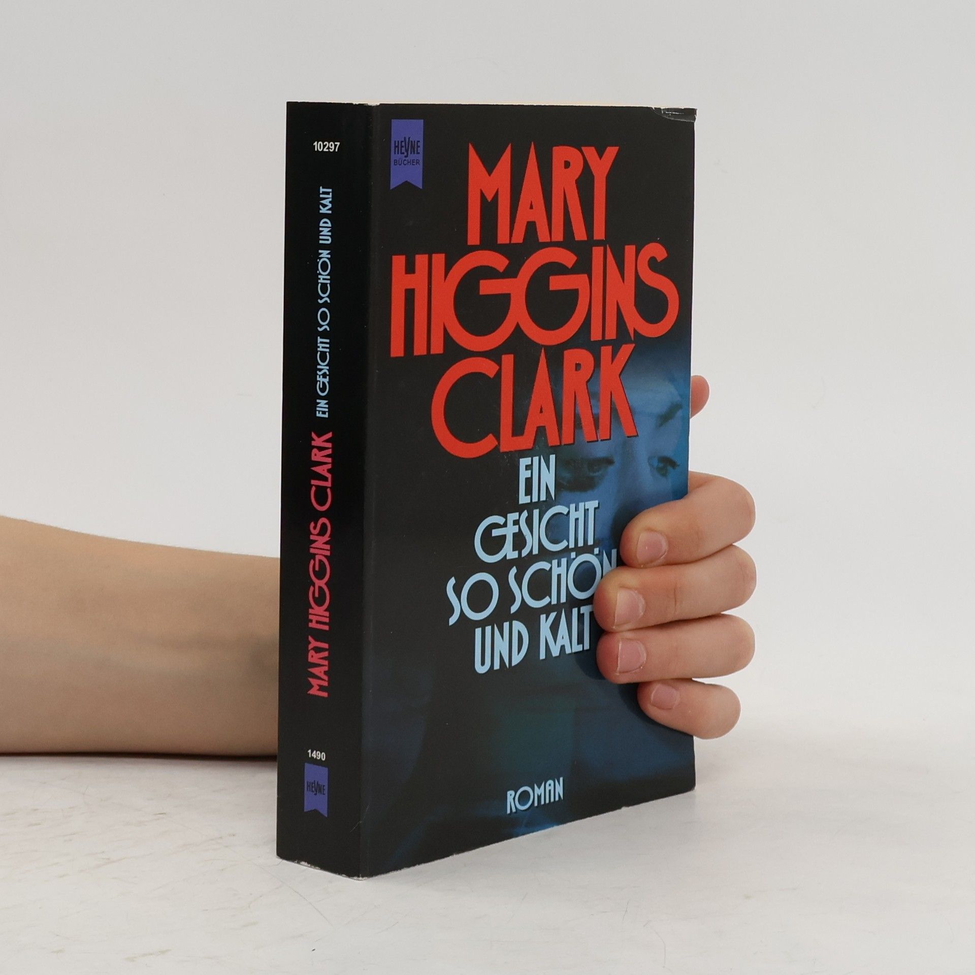 Mary Higgins Clark Ein Gesicht so schön und kalt
