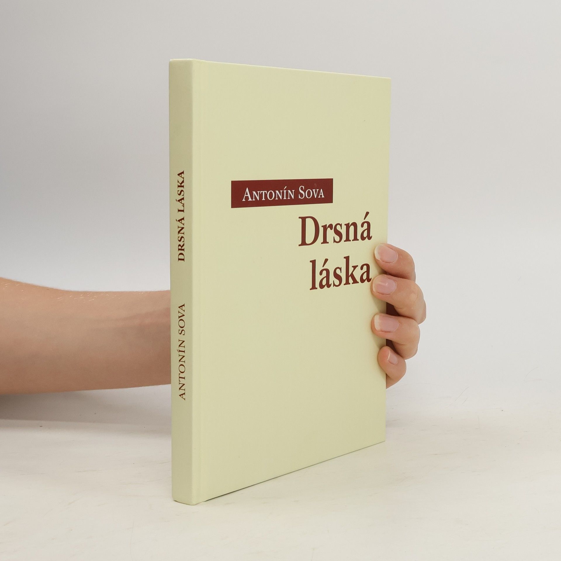 Antonín Sova Drsná láska