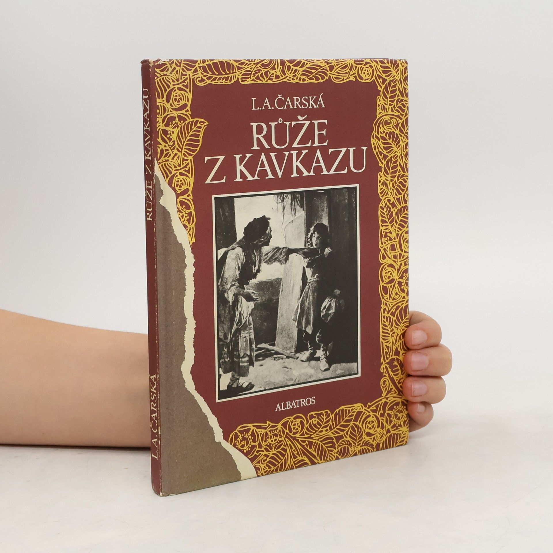 Lidija Aleksejevna Čarská Růže z Kavkazu. Dívčí román