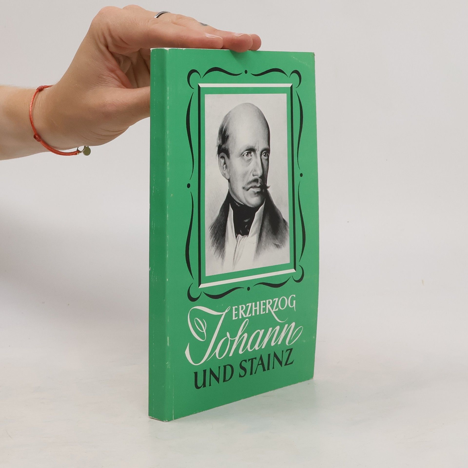 Erzherzog Johann und Stainz