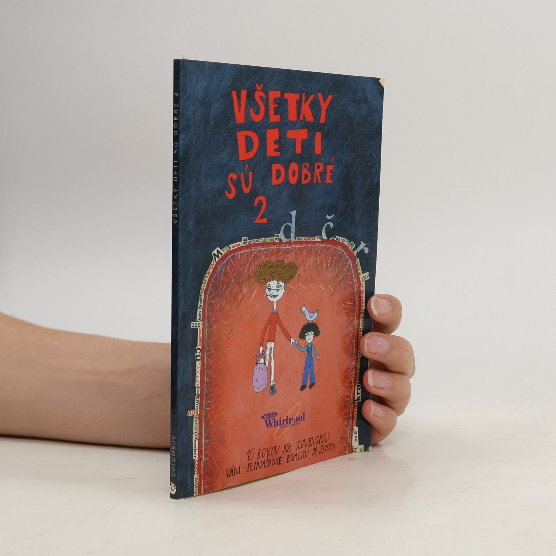 Kolektív autorov Všetky deti sú dobré 2