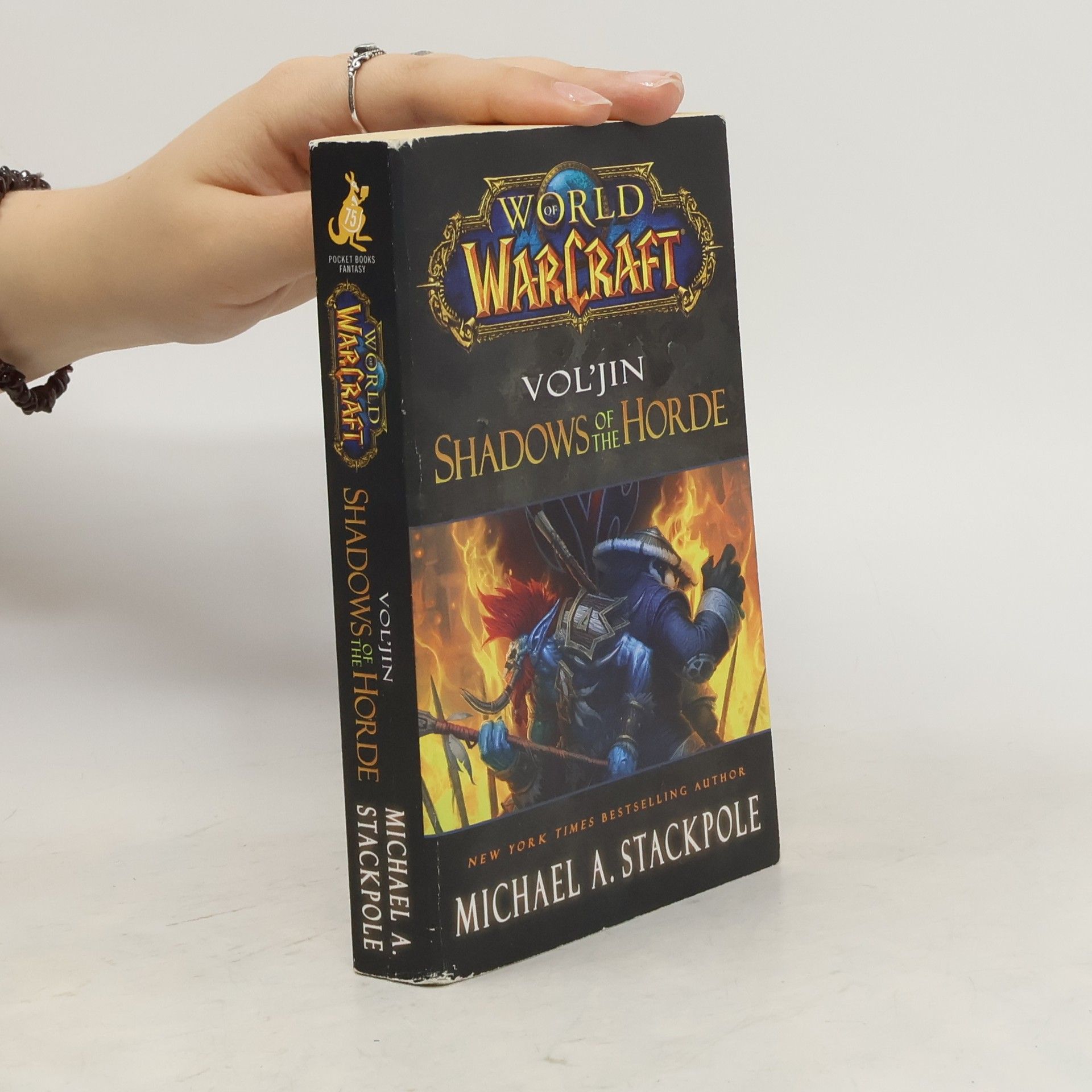 Michael A. Stackpole World of Warcraft: Vol'jin - Shadows of the Horde
