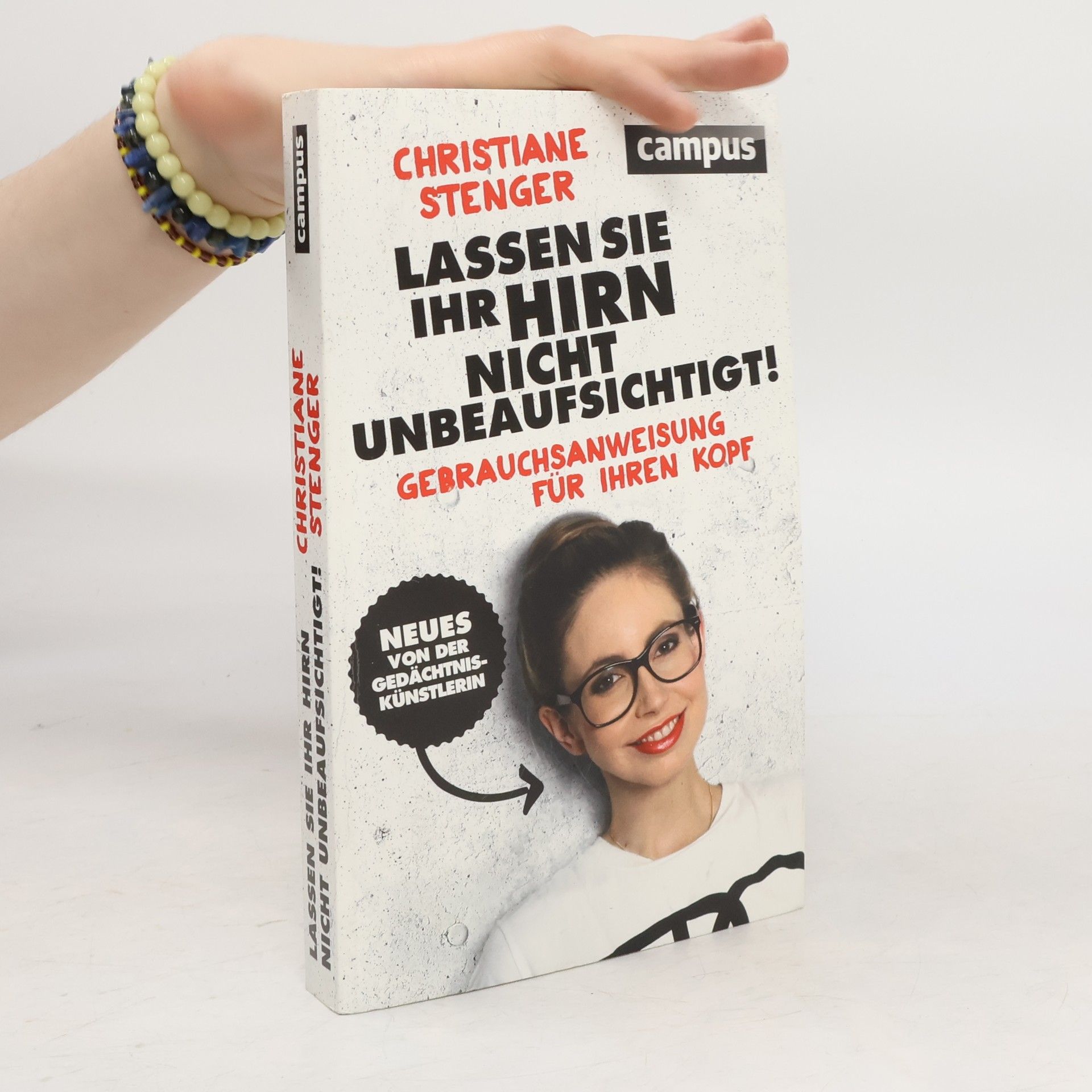 Christiane Stenger Lassen Sie Ihr Hirn nicht unbeaufsichtigt!