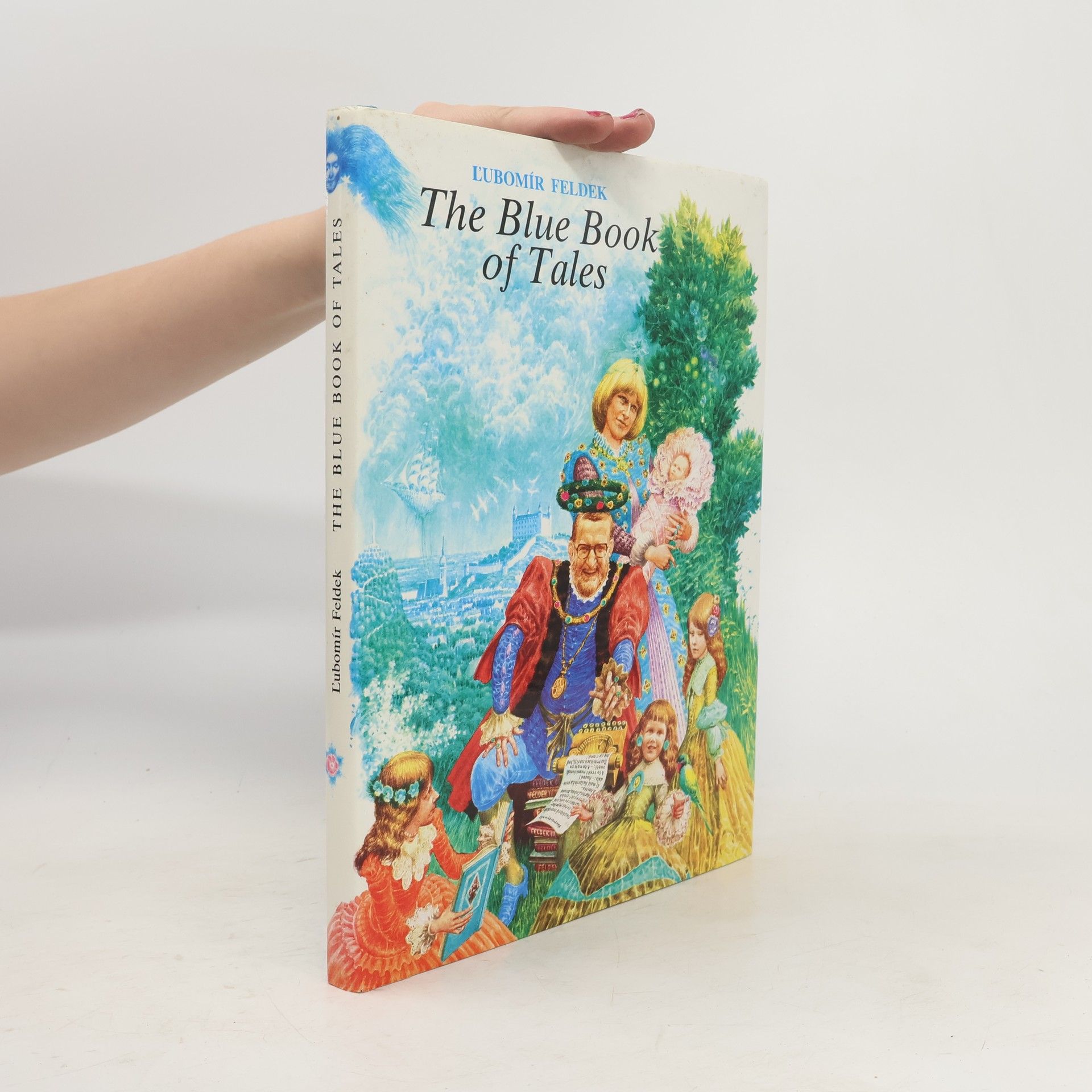 Ľubomír Feldek The Blue Book of Tales
