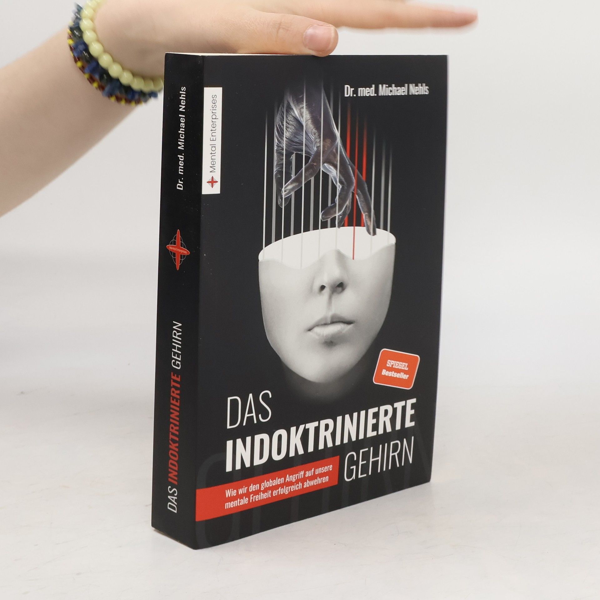 Michael Nehls Das indoktrinierte Gehirn