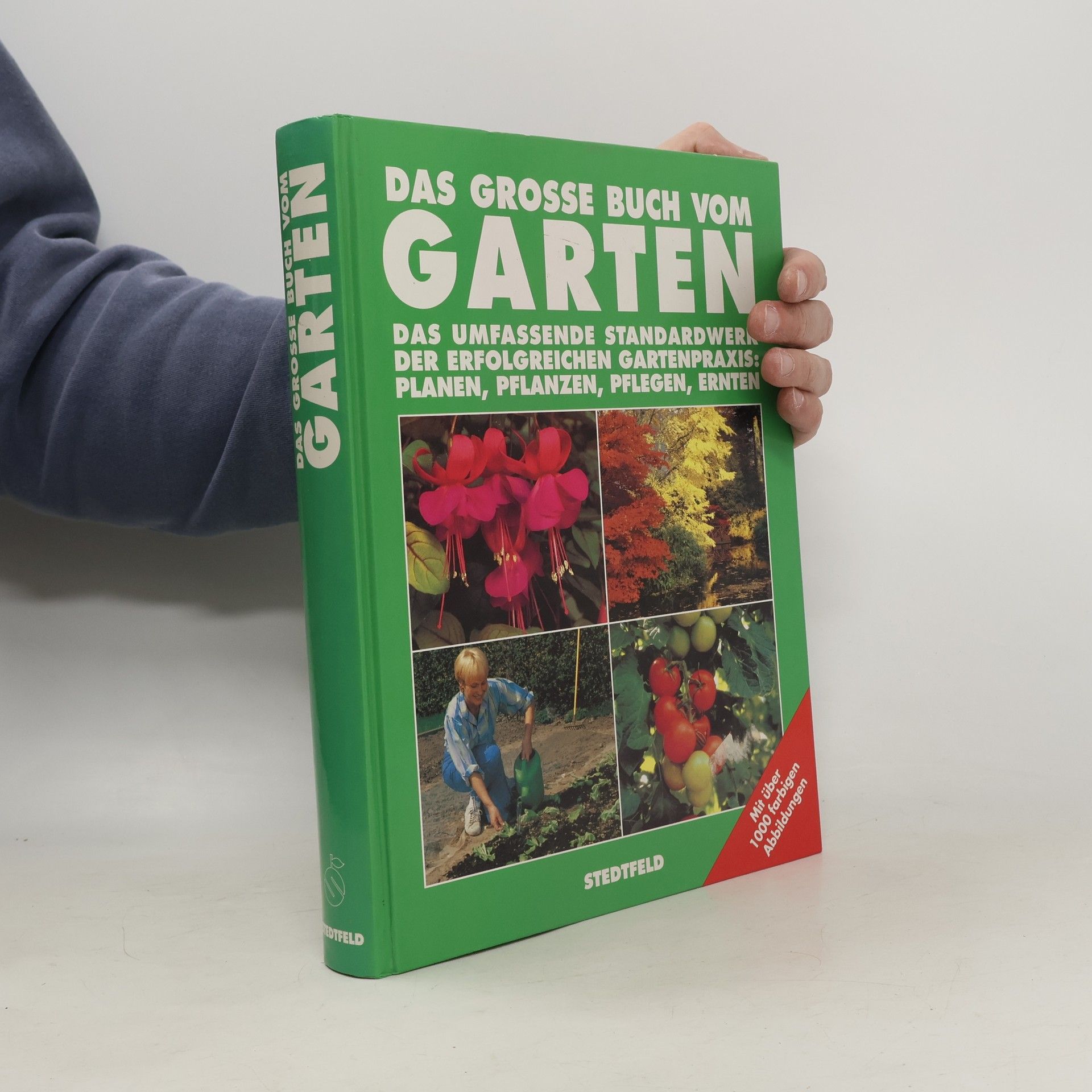 Gabriele Michael Das grosse Buch vom Garten