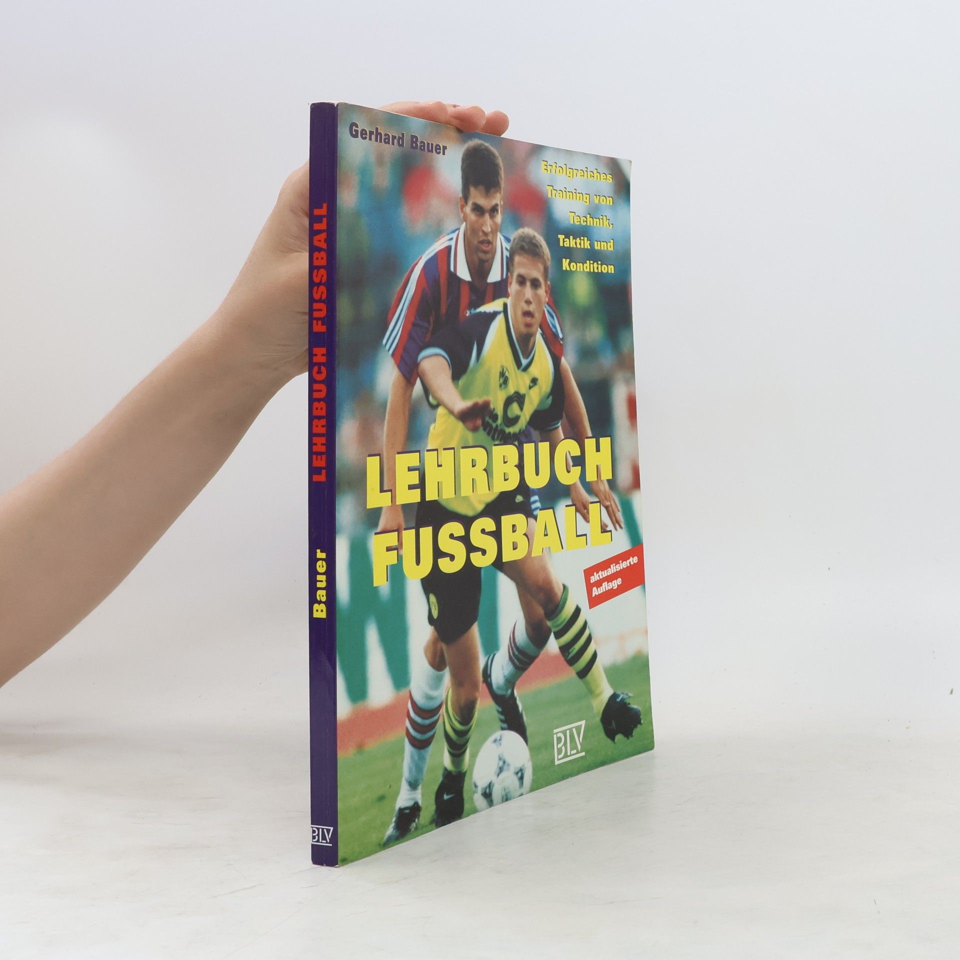 Gerhard Bauer Lehrbuch Fussball