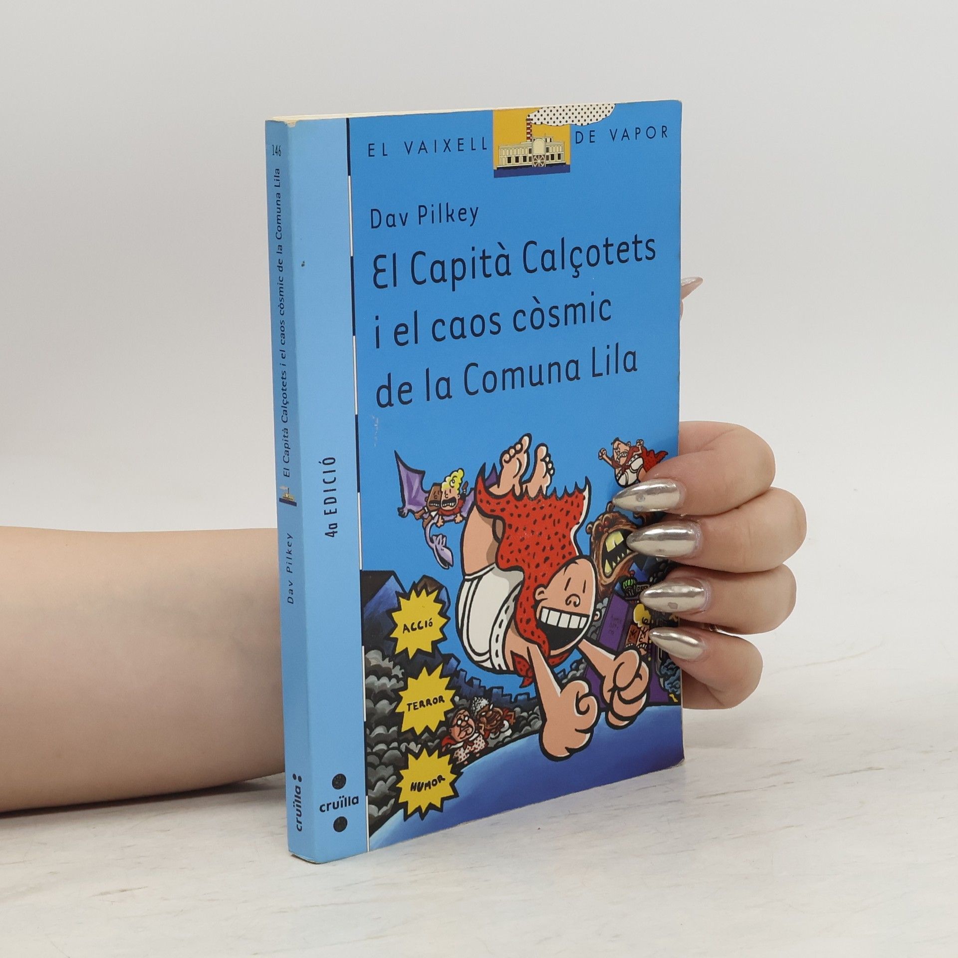 Josep Sampere i Martí El Capità Calçotets i el caos còsmic de la Comuna Lila - 4a EDICIÓ