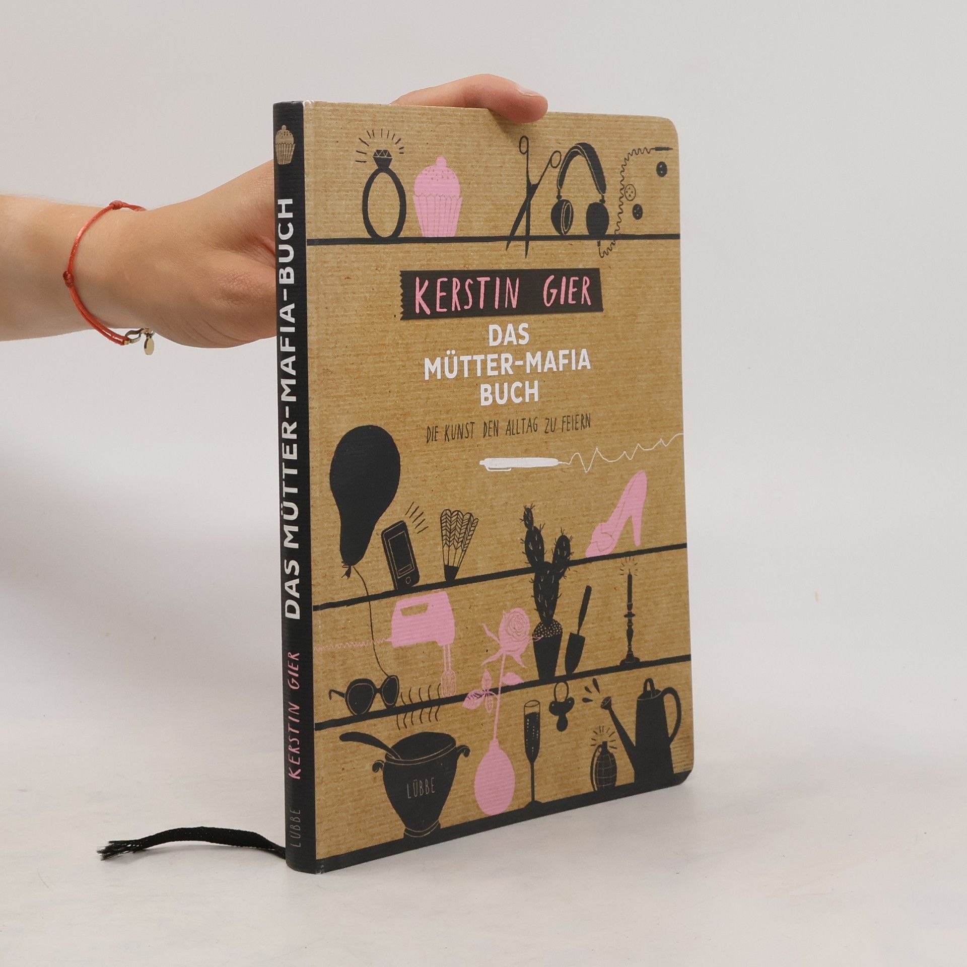 Kerstin Gier Das Mütter-Mafia-Buch