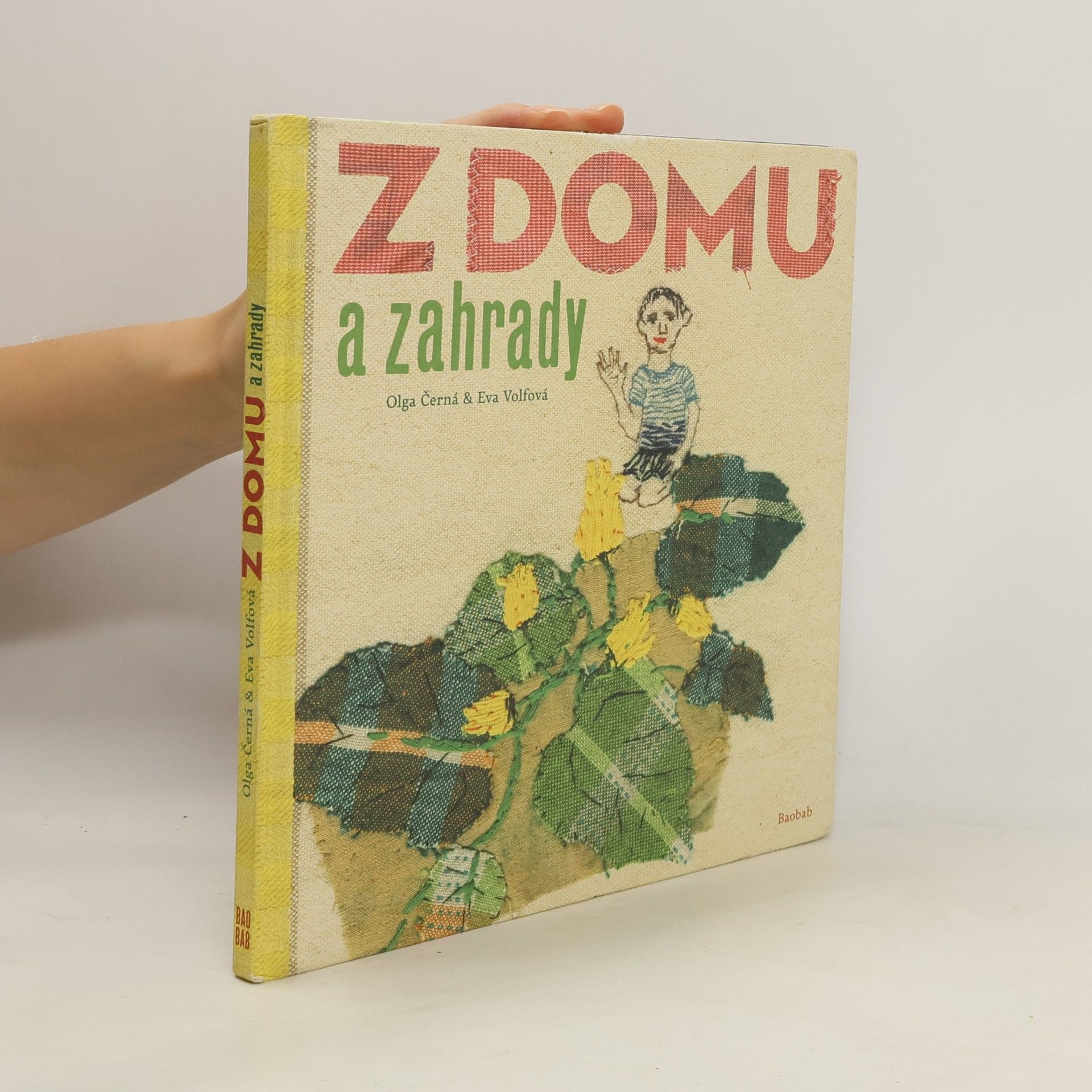 Olga Černá Z domu a zahrady