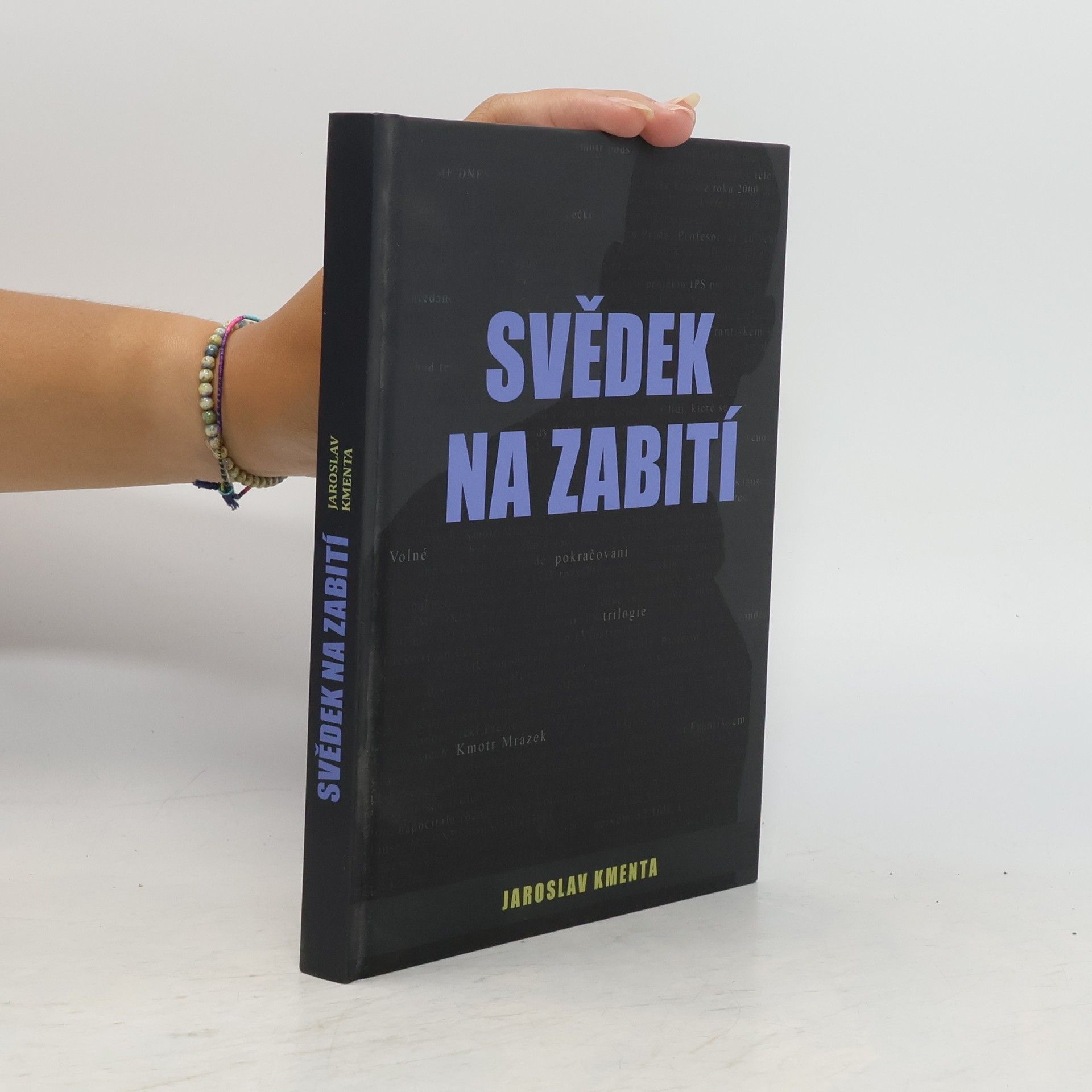 Jaroslav Kmenta Svědek na zabití