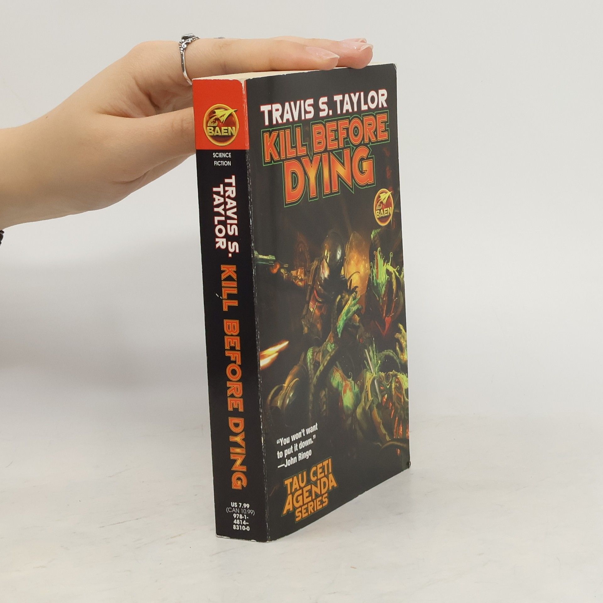 Travis S. Taylor KILL BEFORE DYING