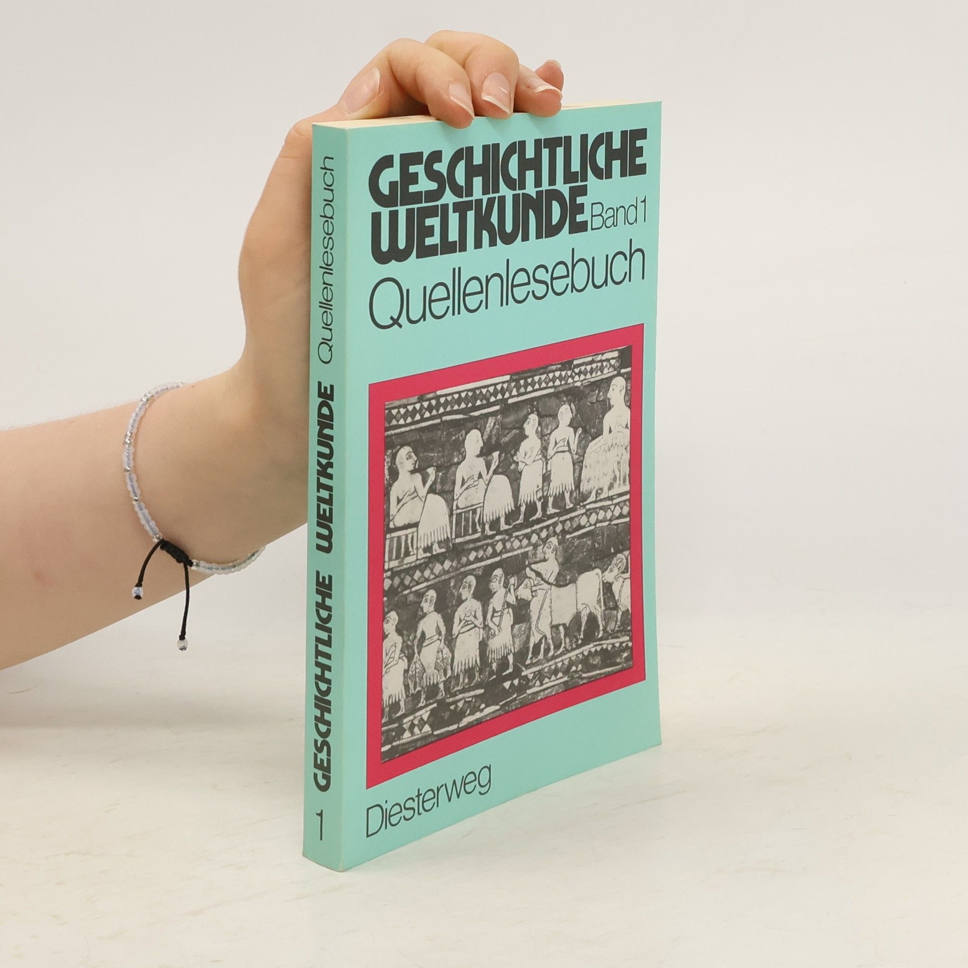 Autorenkollektiv Geschichtliche Weltkunde