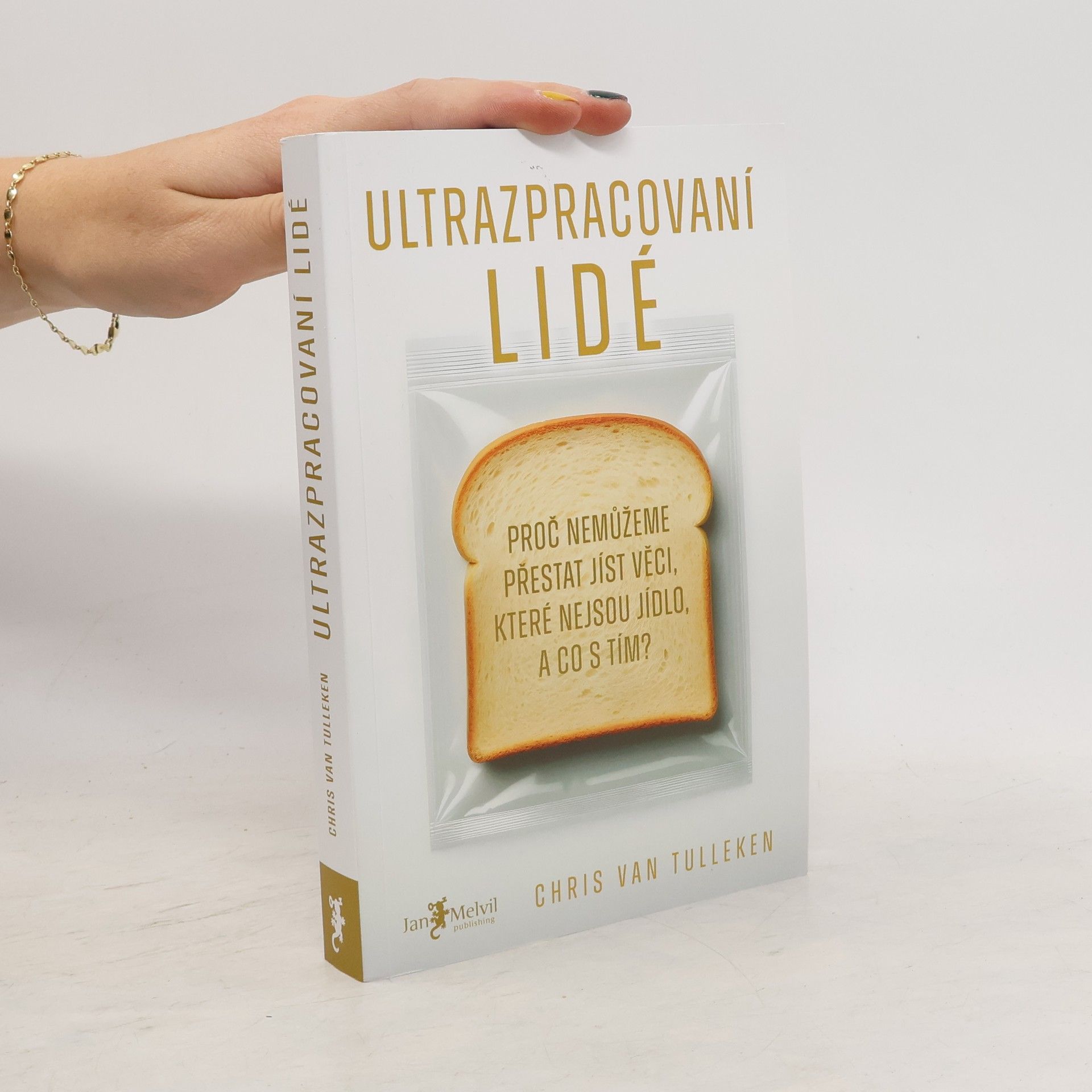 Chris van Tulleken Ultrazpracovaní lidé