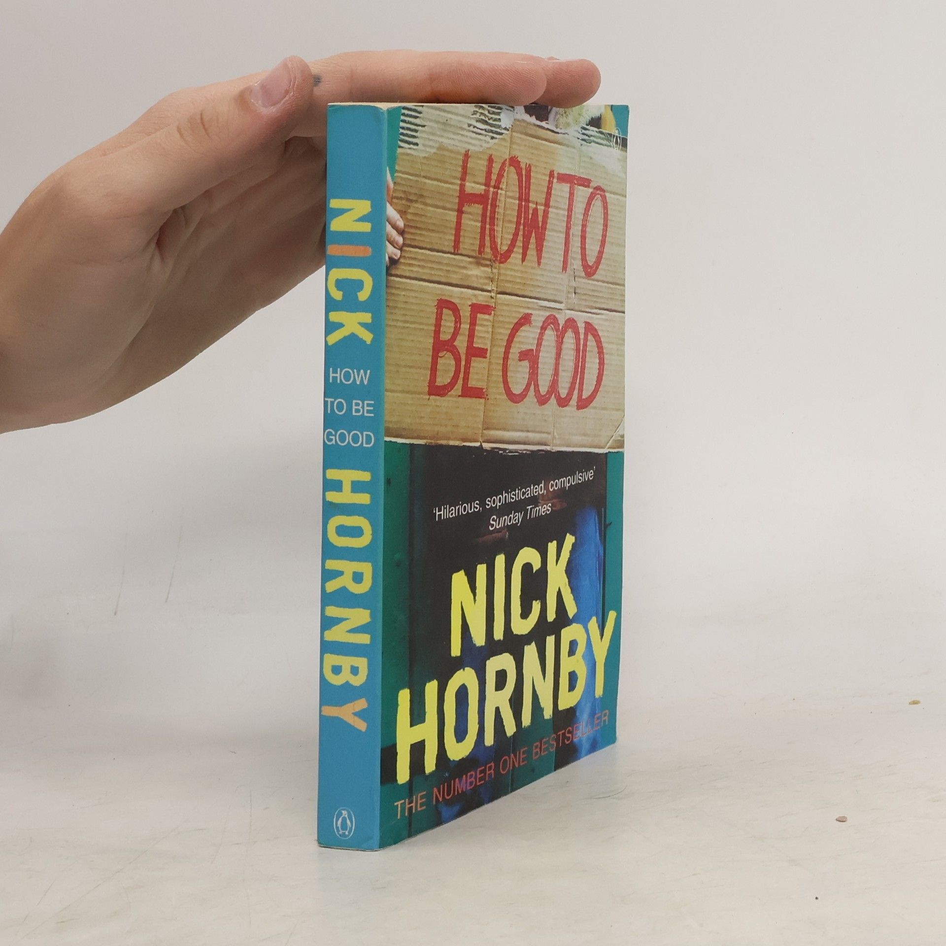 Nick Hornby How to be good