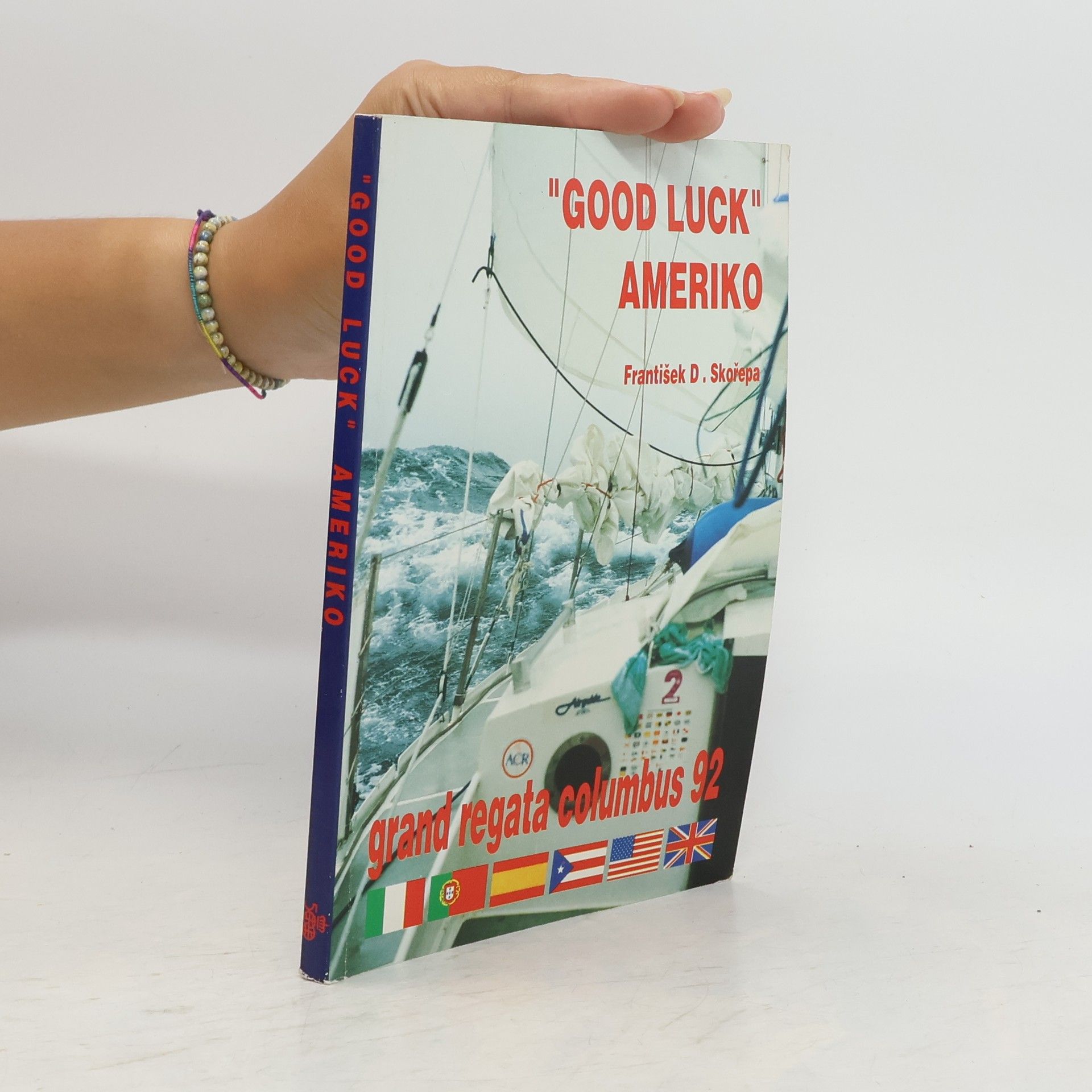 František David Skořepa "Good Luck" Ameriko