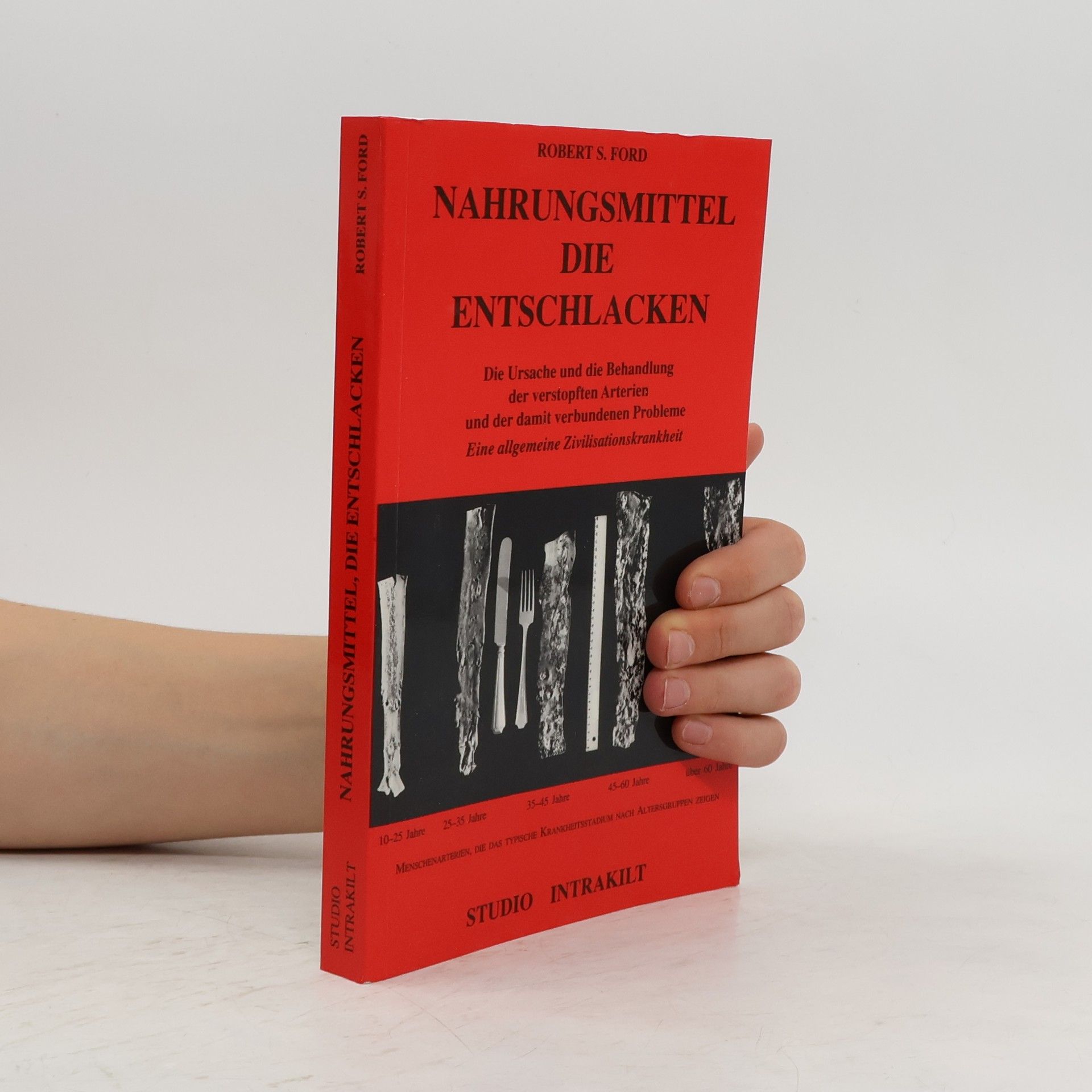 Robert S. Ford Nahrungsmittel die Entschlacken