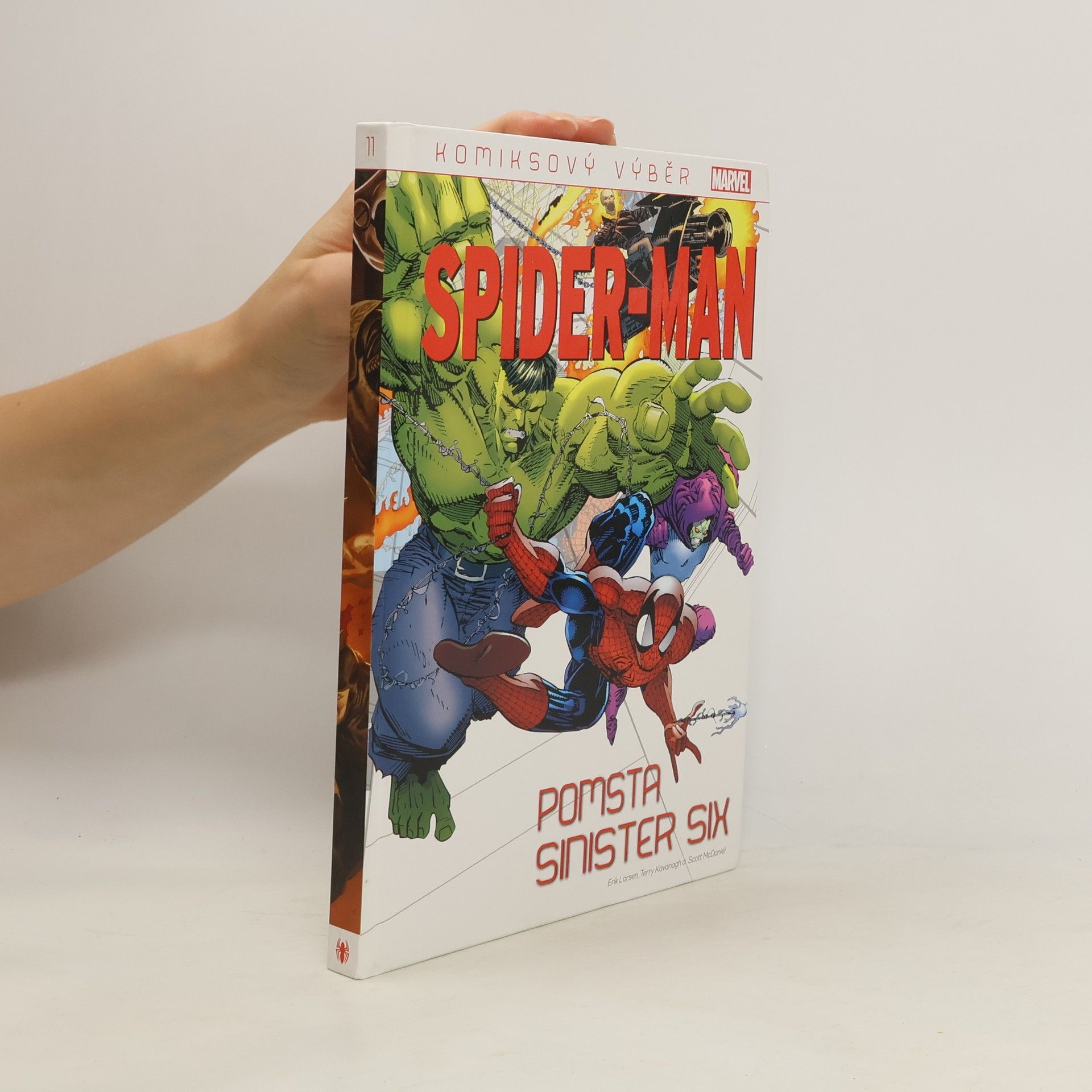 Kolektív autorov Spider-Man. Pomsta sinister six. Komiksový výběr 11.