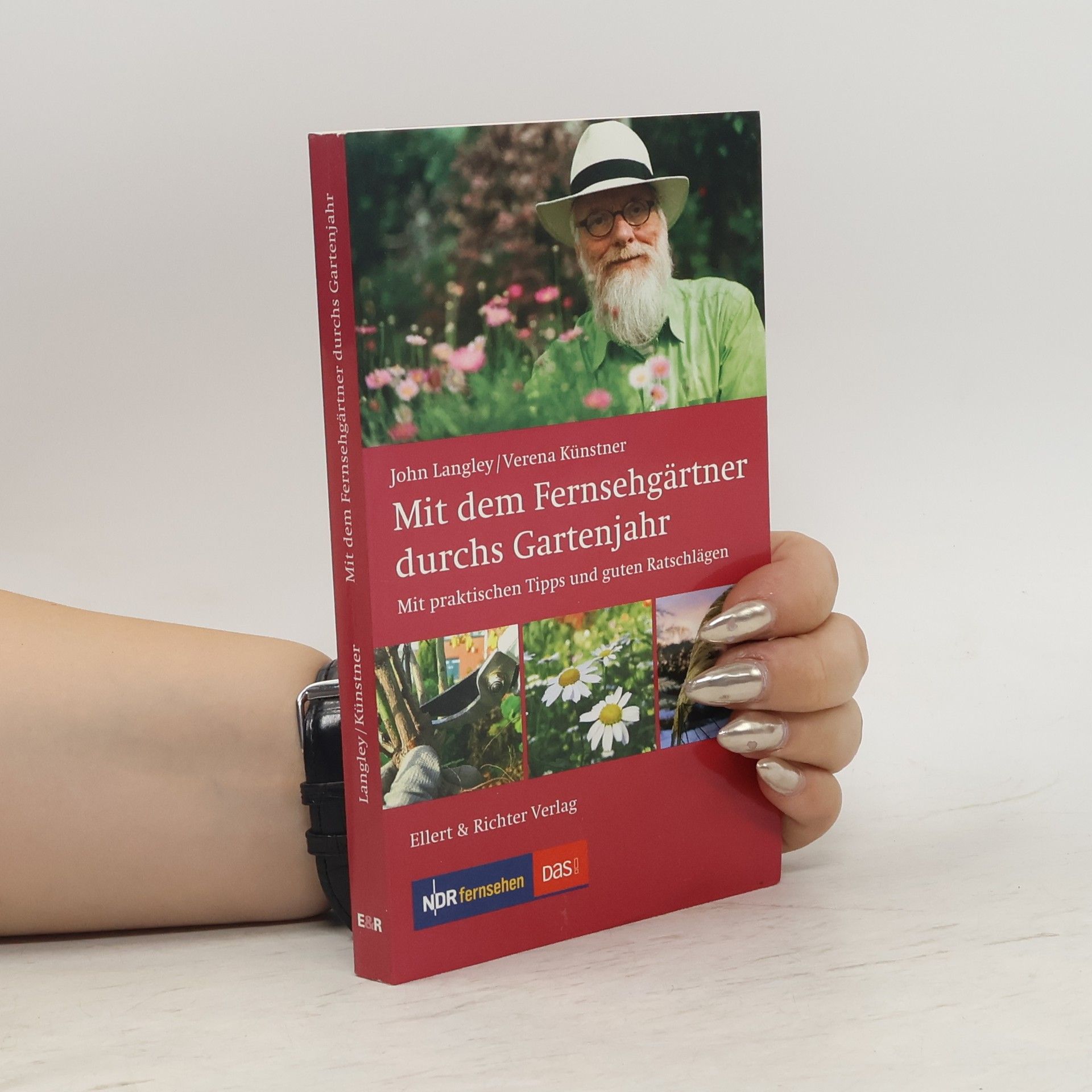 John Langley Mit dem Fernsehgärtner durchs Gartenjahr