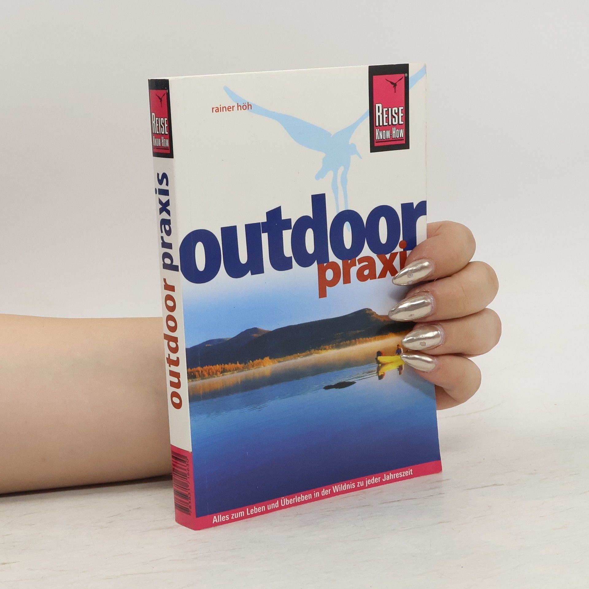 Rainer Höh Outdoor-Praxis