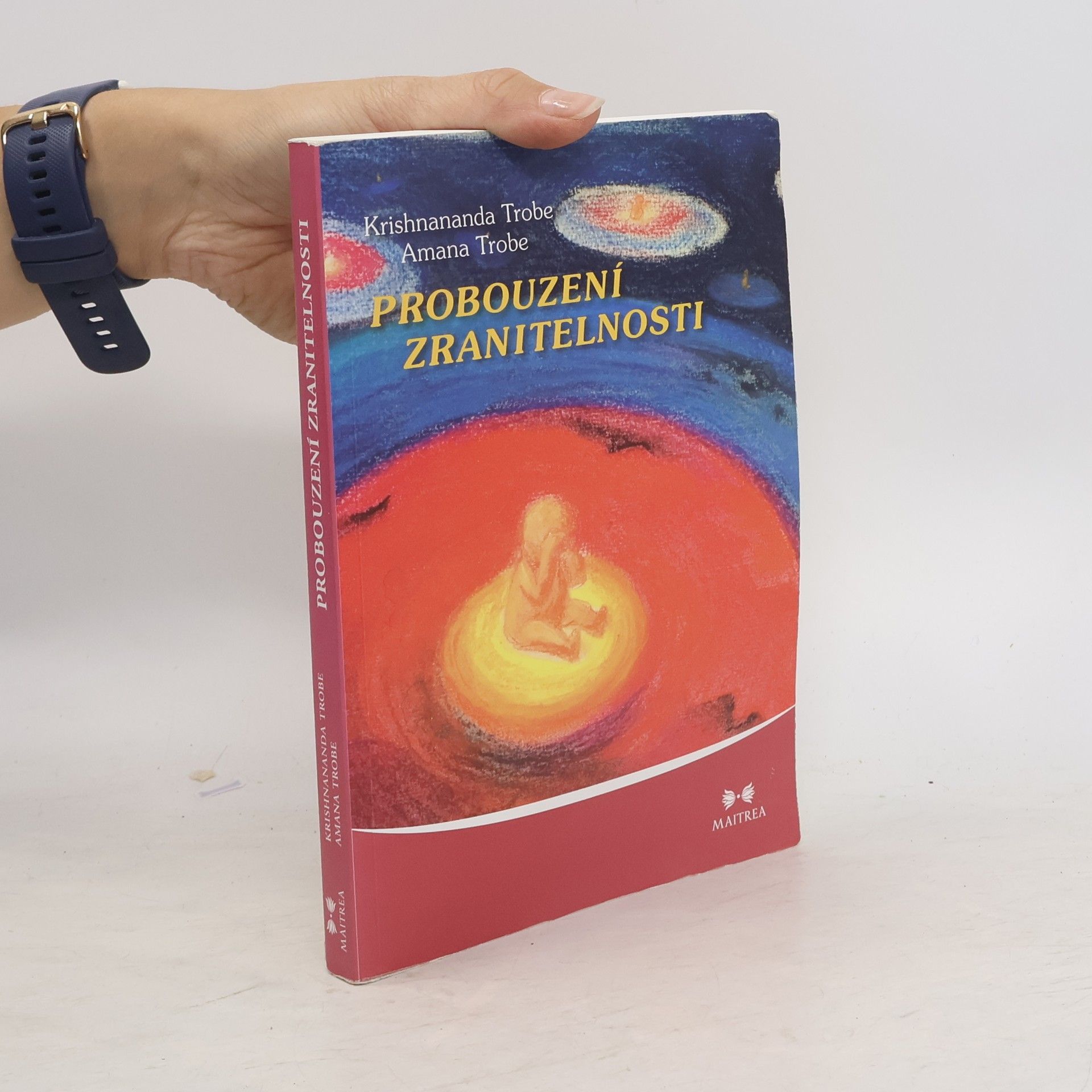 Amana Trobe Probouzení zranitelnosti