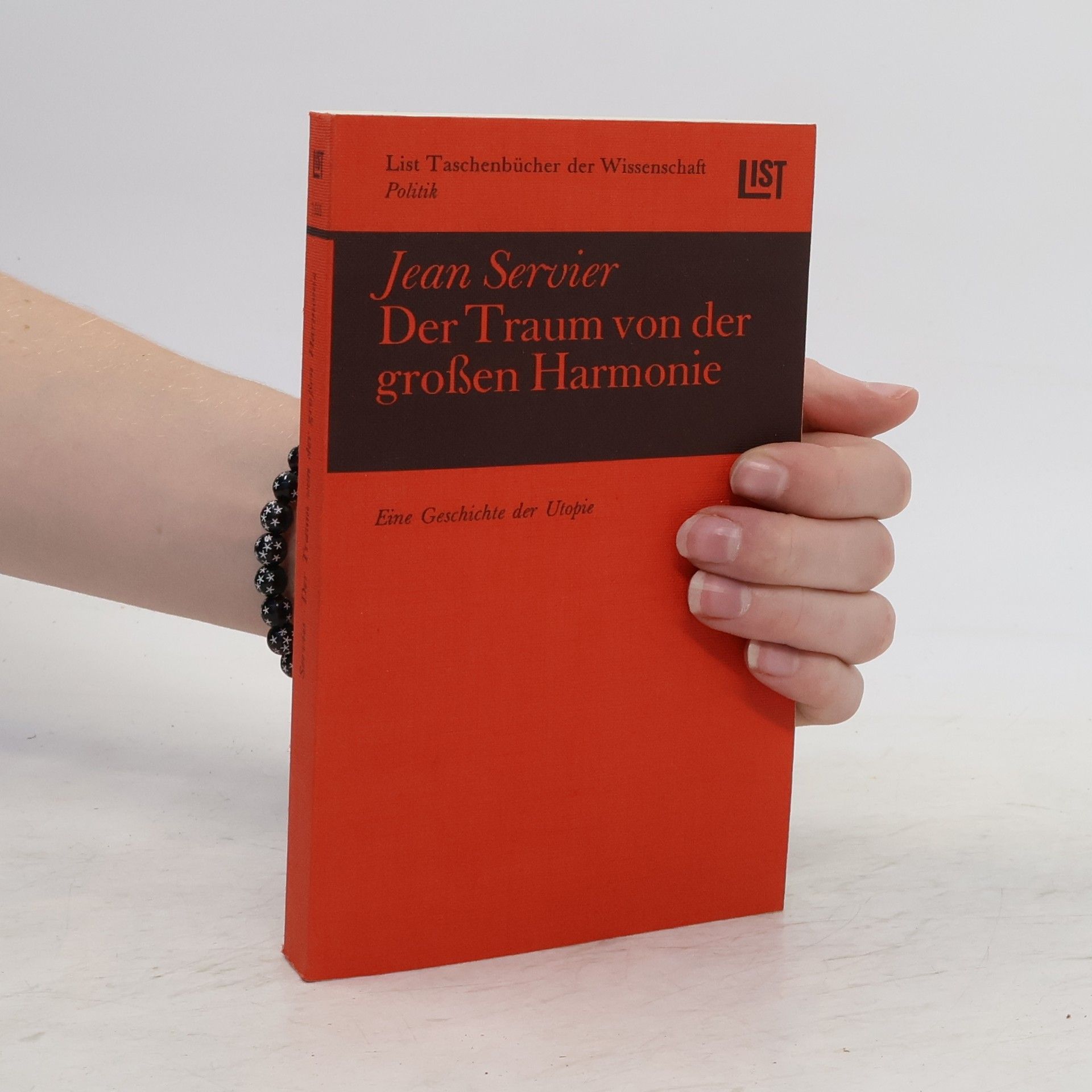 Jean Servier Der Traum von der grossen Harmonie