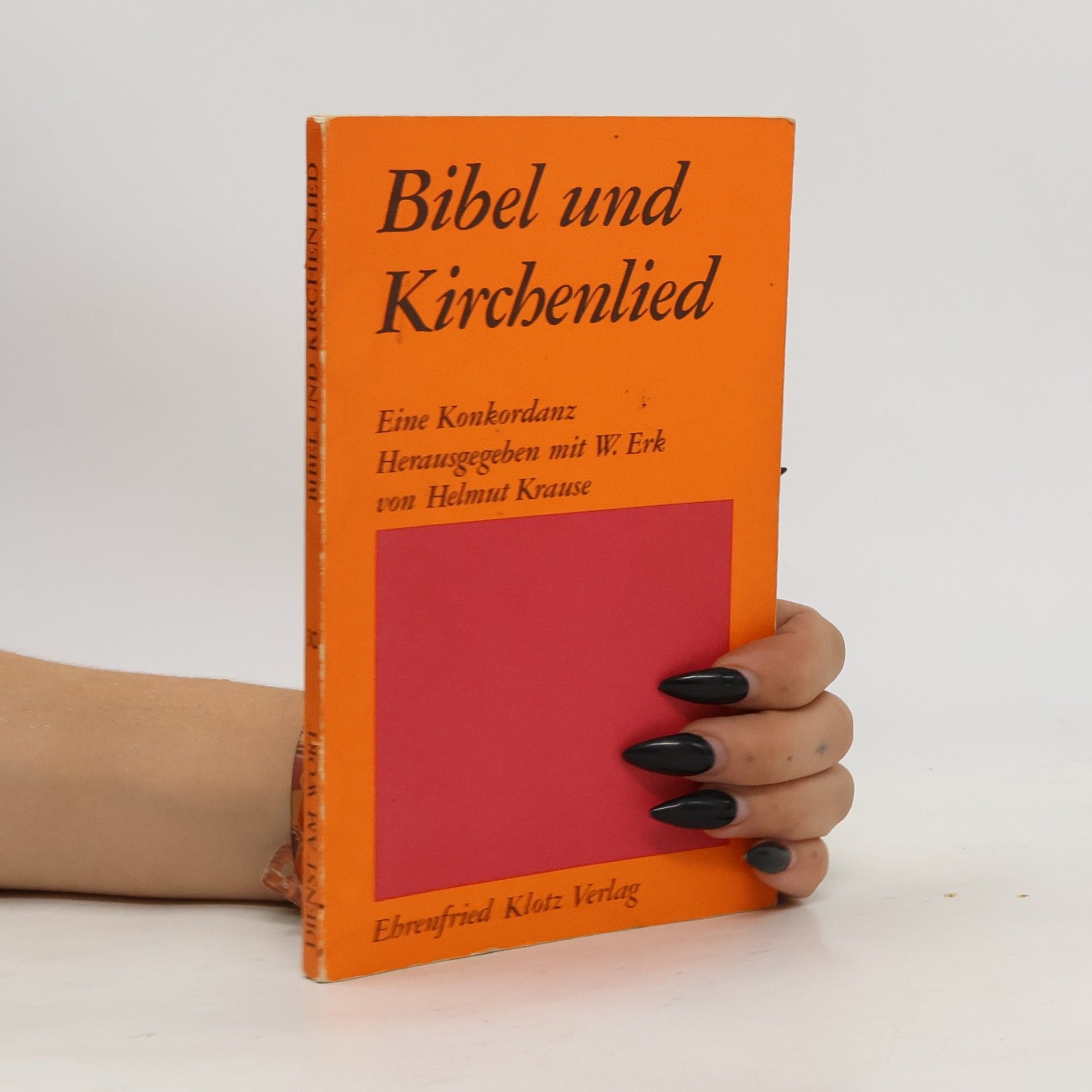 Helmut Krause Bibel und Kirchenlied
