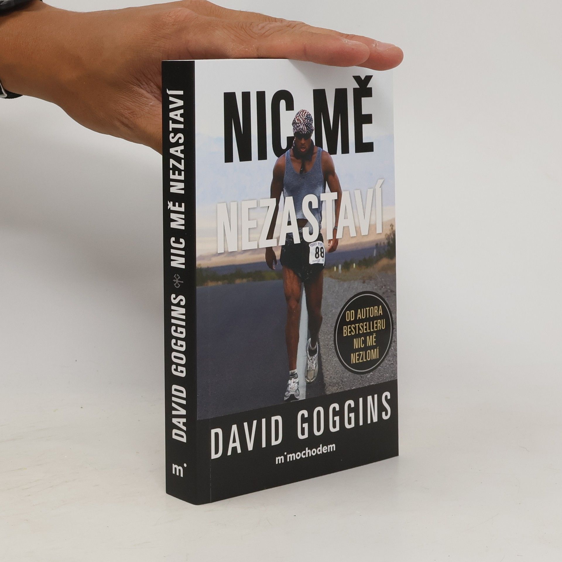 David Goggins Nic mě nezastaví