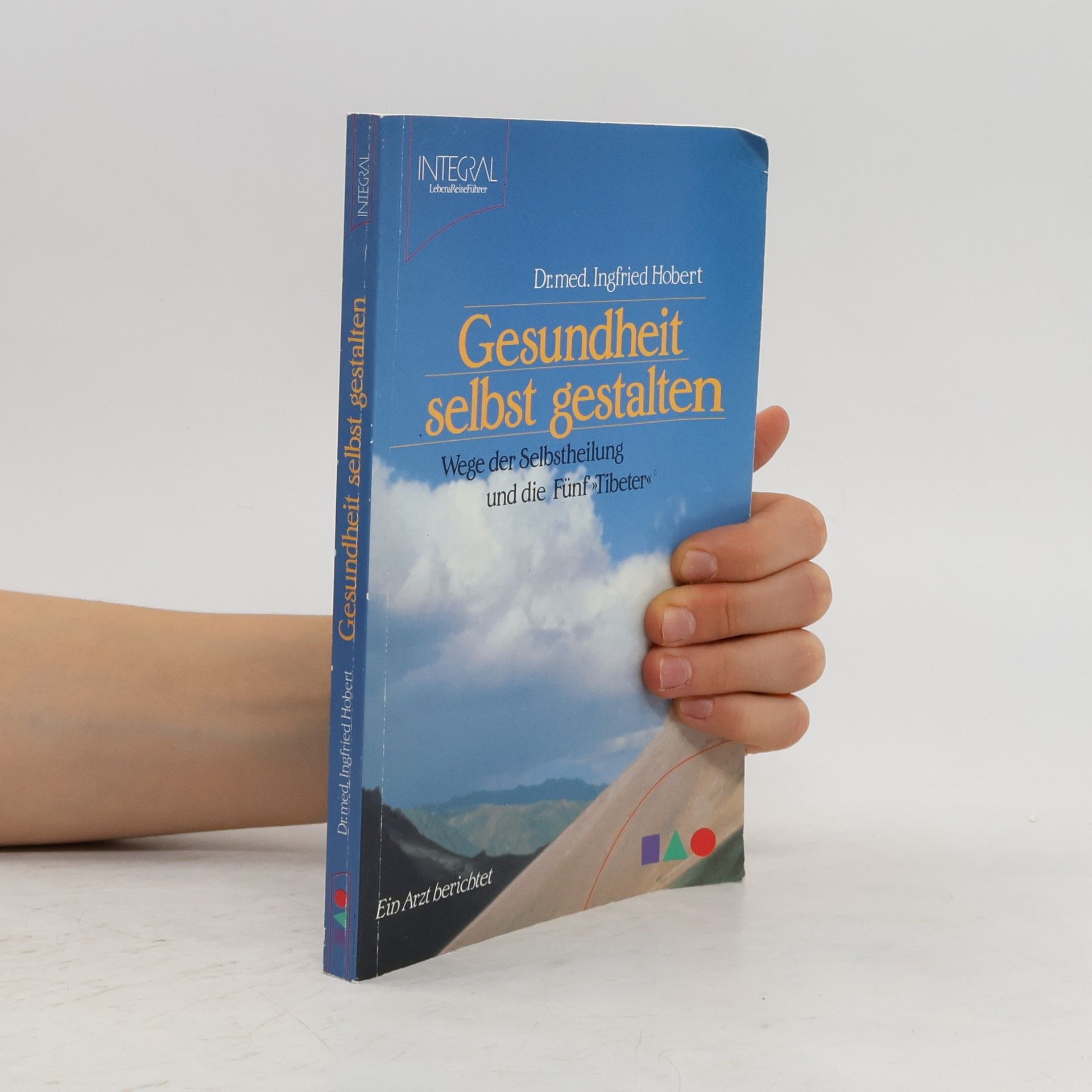 Ingfried Hobert Gesundheit selbst gestalten