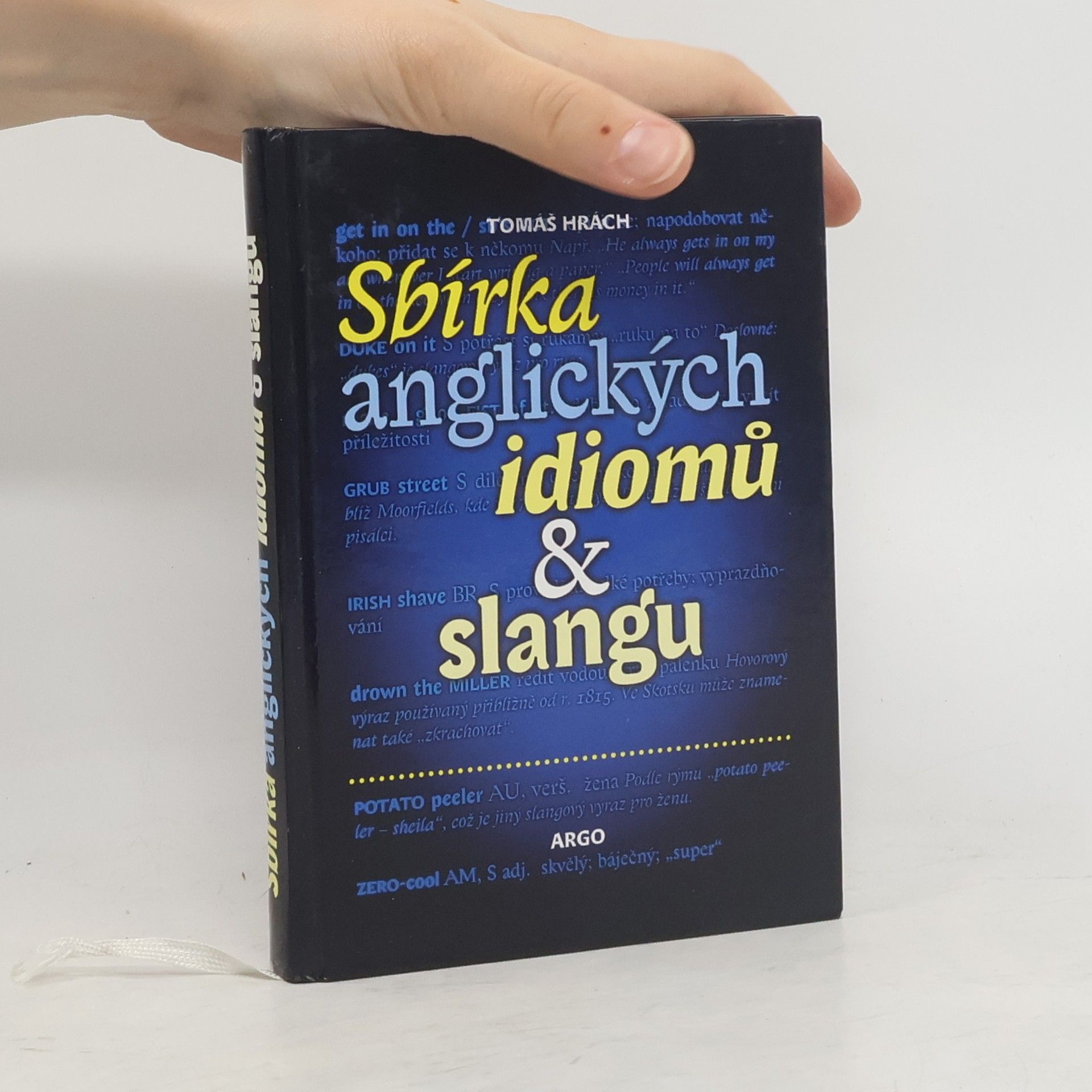 Tomáš Hrách Sbírka anglických idiomů & slangu