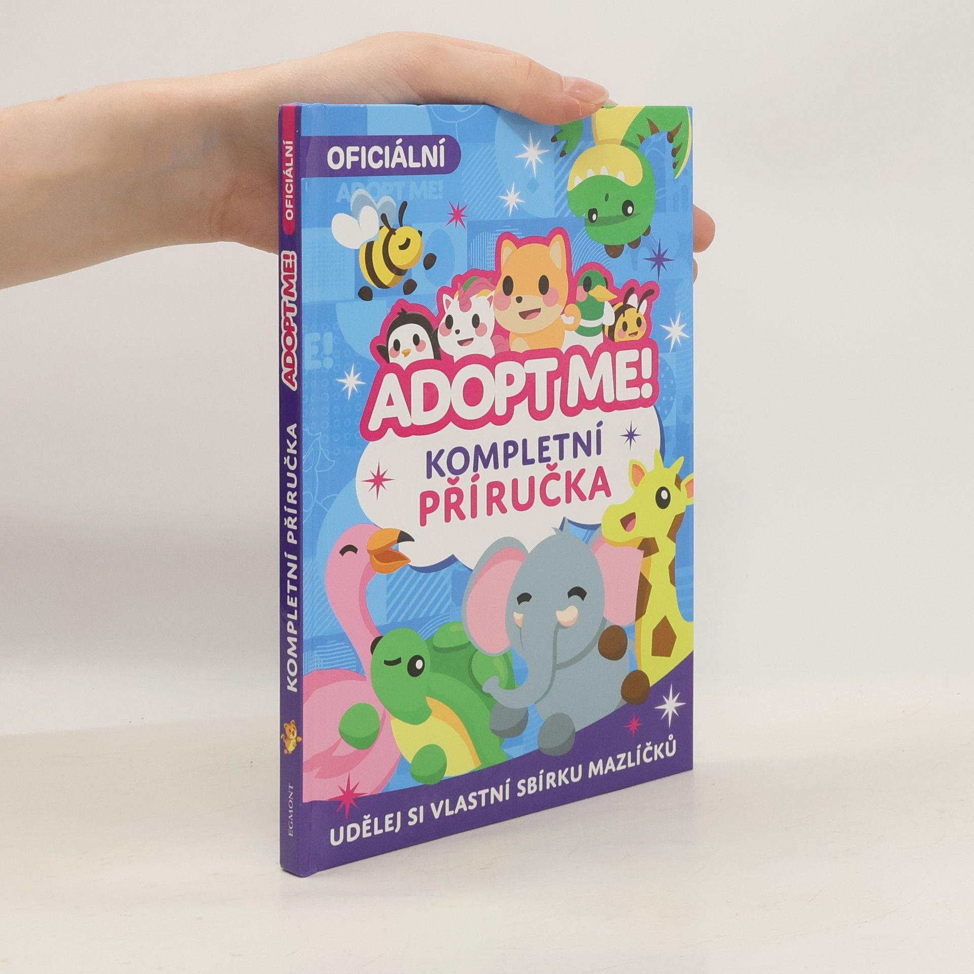 Collectif d'auteurs Adopt Me! - Kompletní příručka