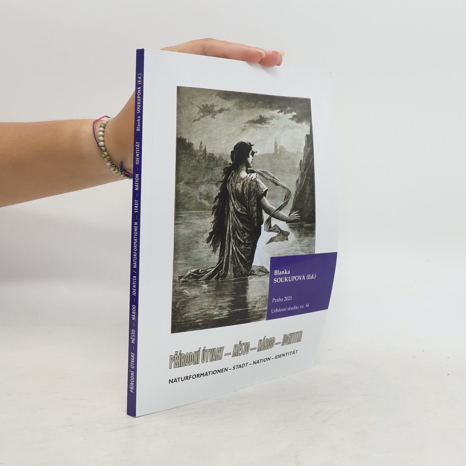 Přírodní útvary - město - národ - identita