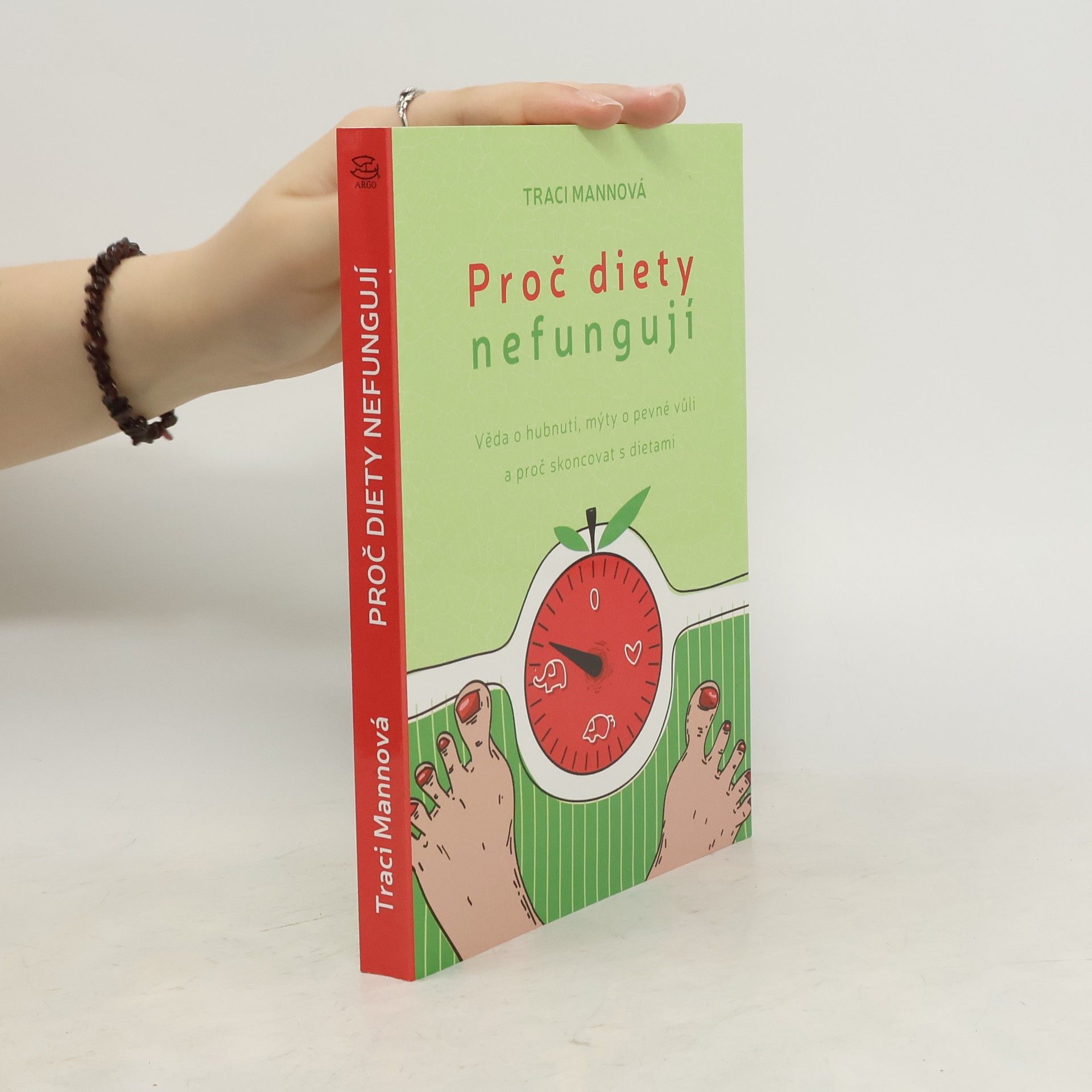 Traci Mann Proč diety nefungují