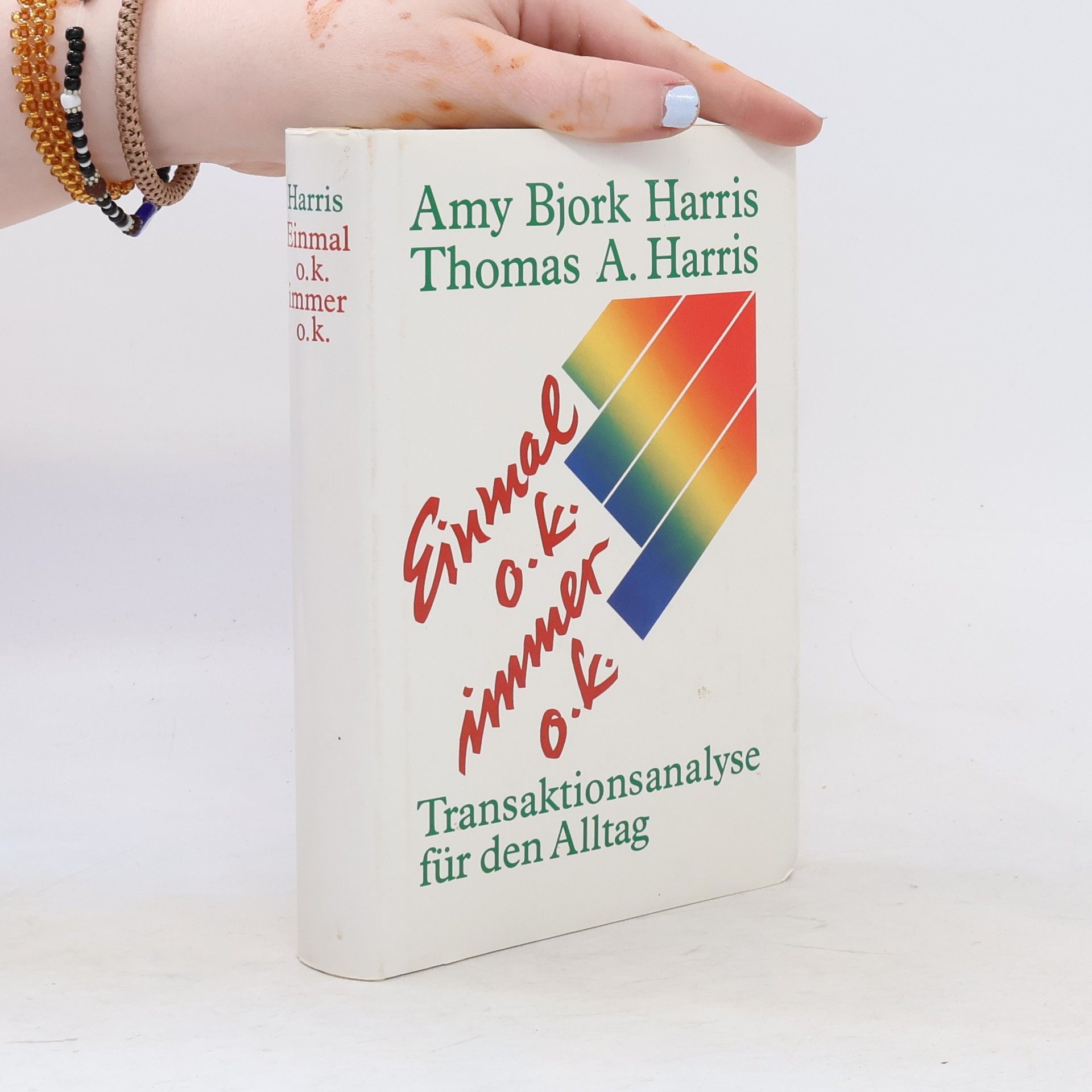 Amy Bjork Harris Einmal o.k. Immer o.k.