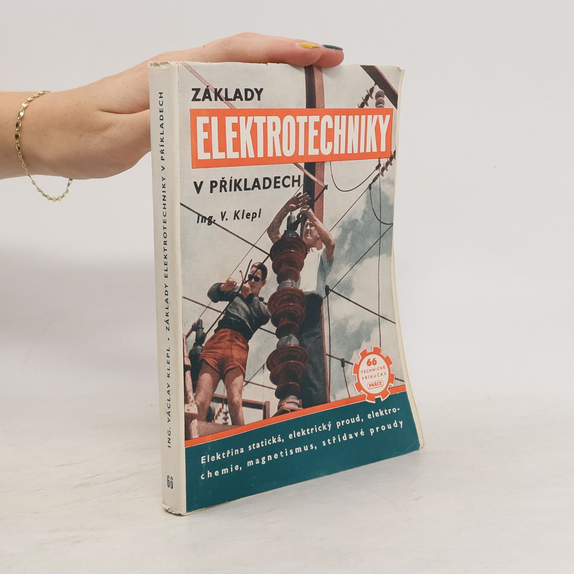Václav Klepl Základy elektrotechniky v příkladech