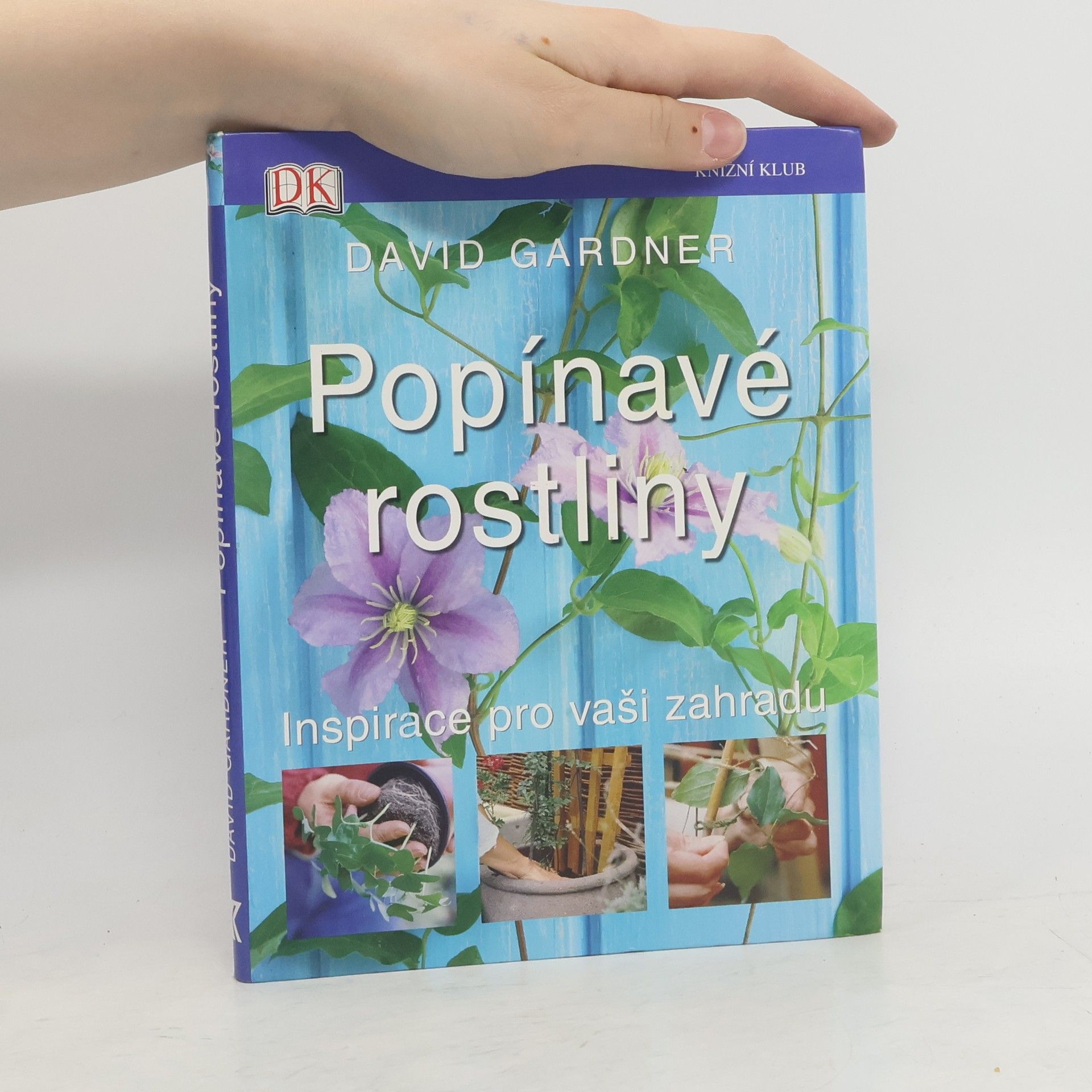 David Gardner Popínavé rostliny