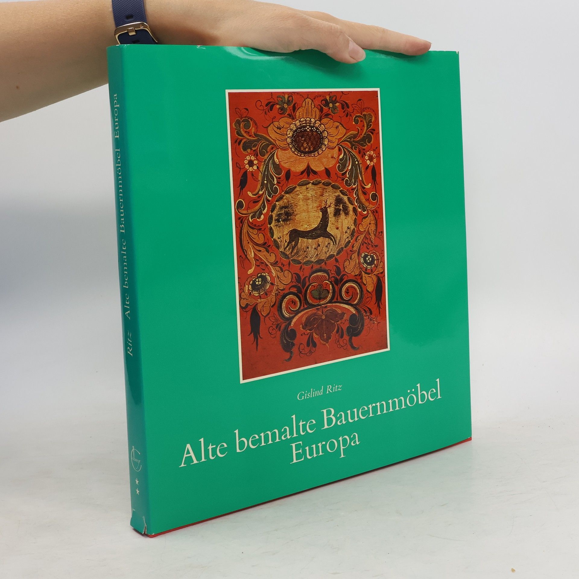 Gislind M. Ritz Alte bemalte Bauernmöbel, Europa