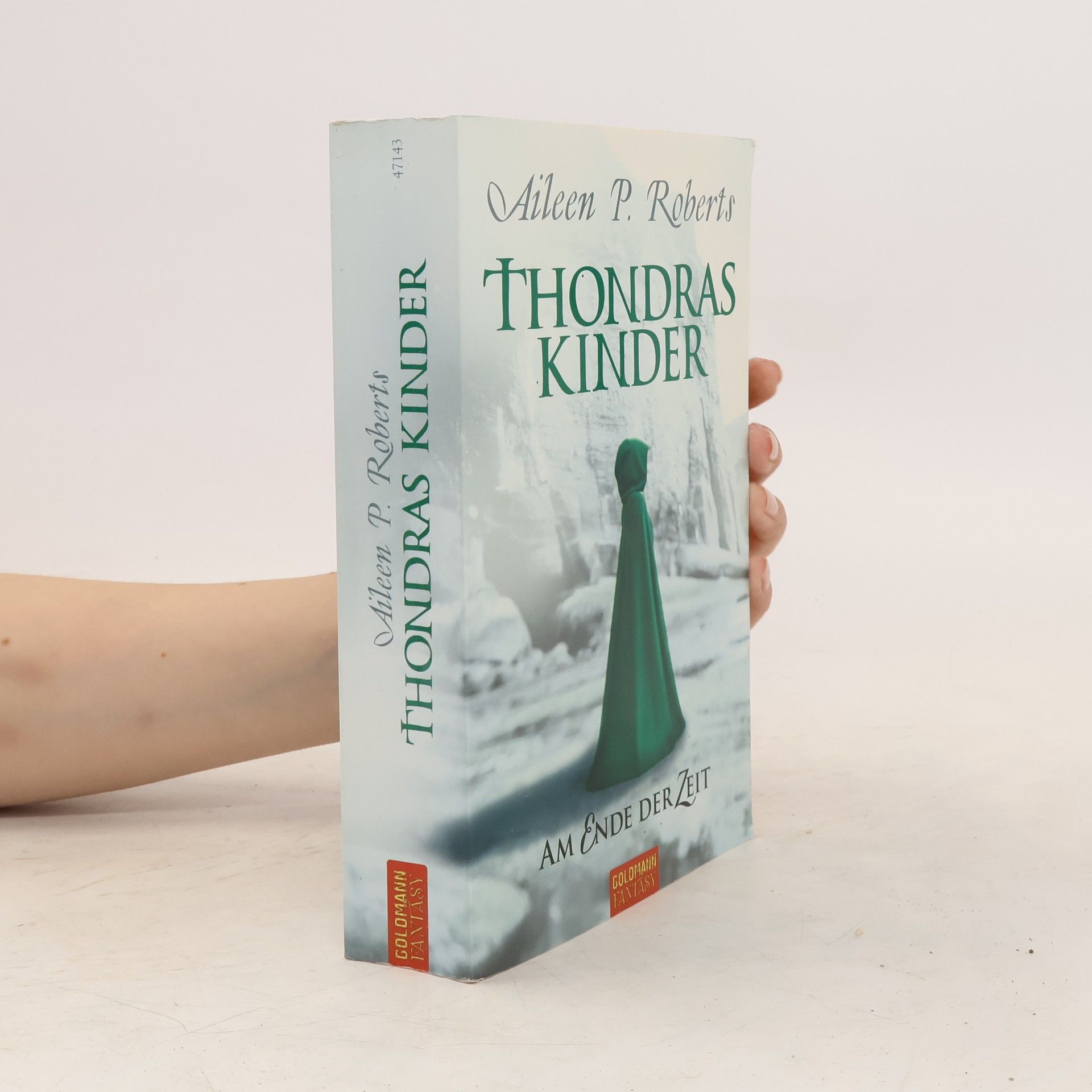 Aileen P. Roberts Thondras Kinder. Am Ende der Zeit