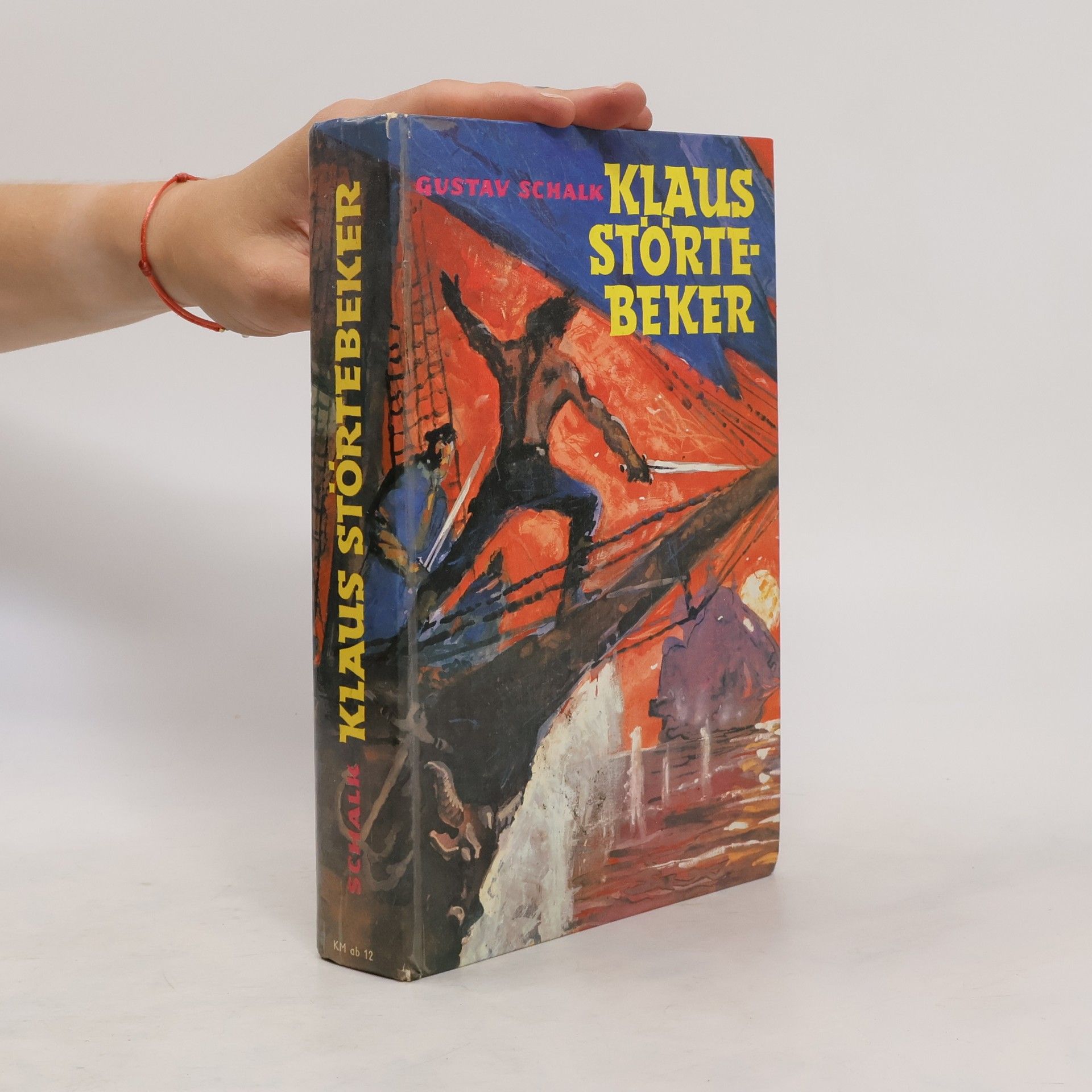 Gustav Schalk Klaus Störtebeker