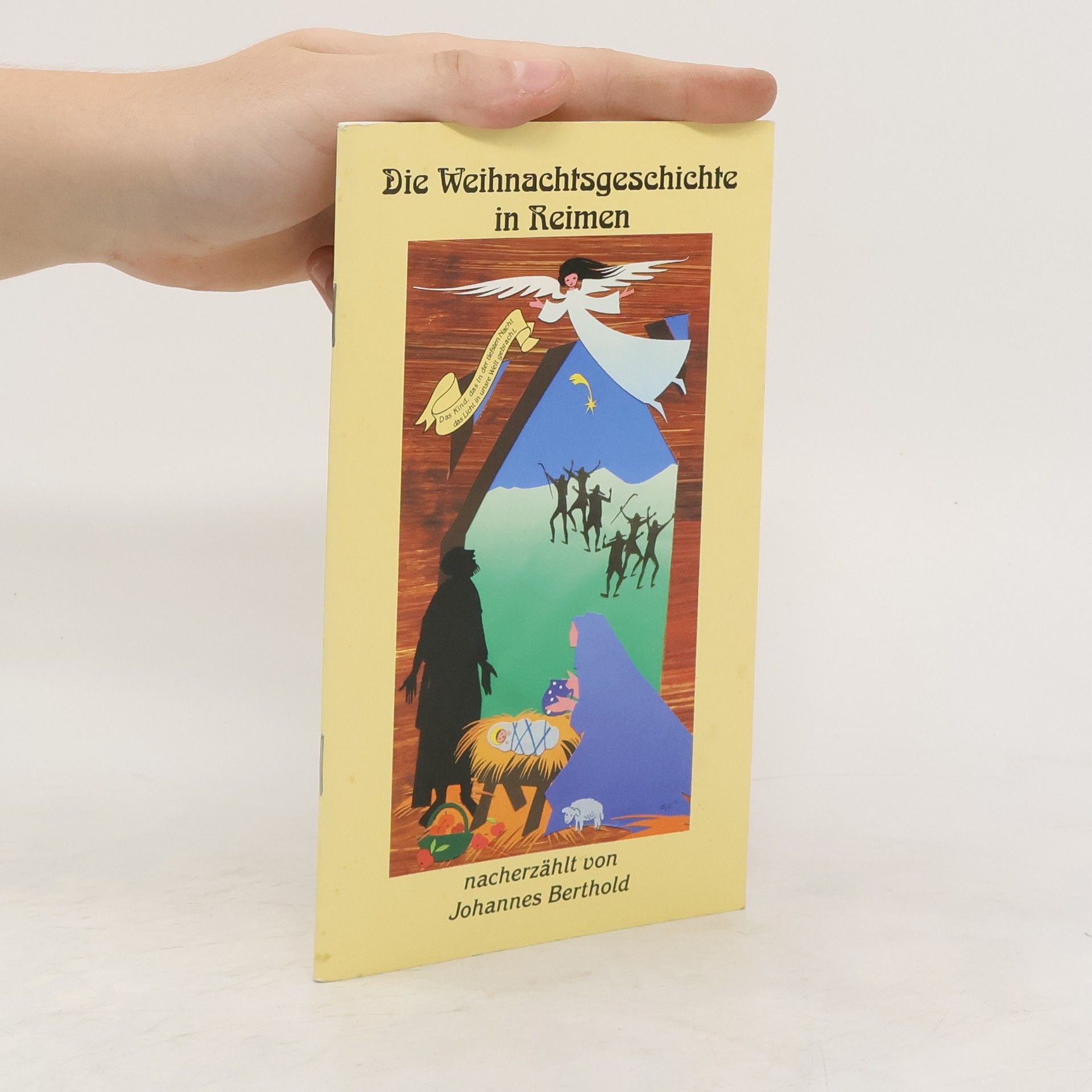 Johannes Berthold Die Weihnachtsgeschichte in Reimen